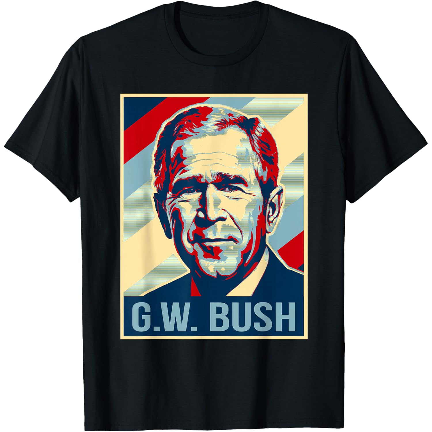 4th Of July George W. Bush Is My President Patriotic T-Shirt