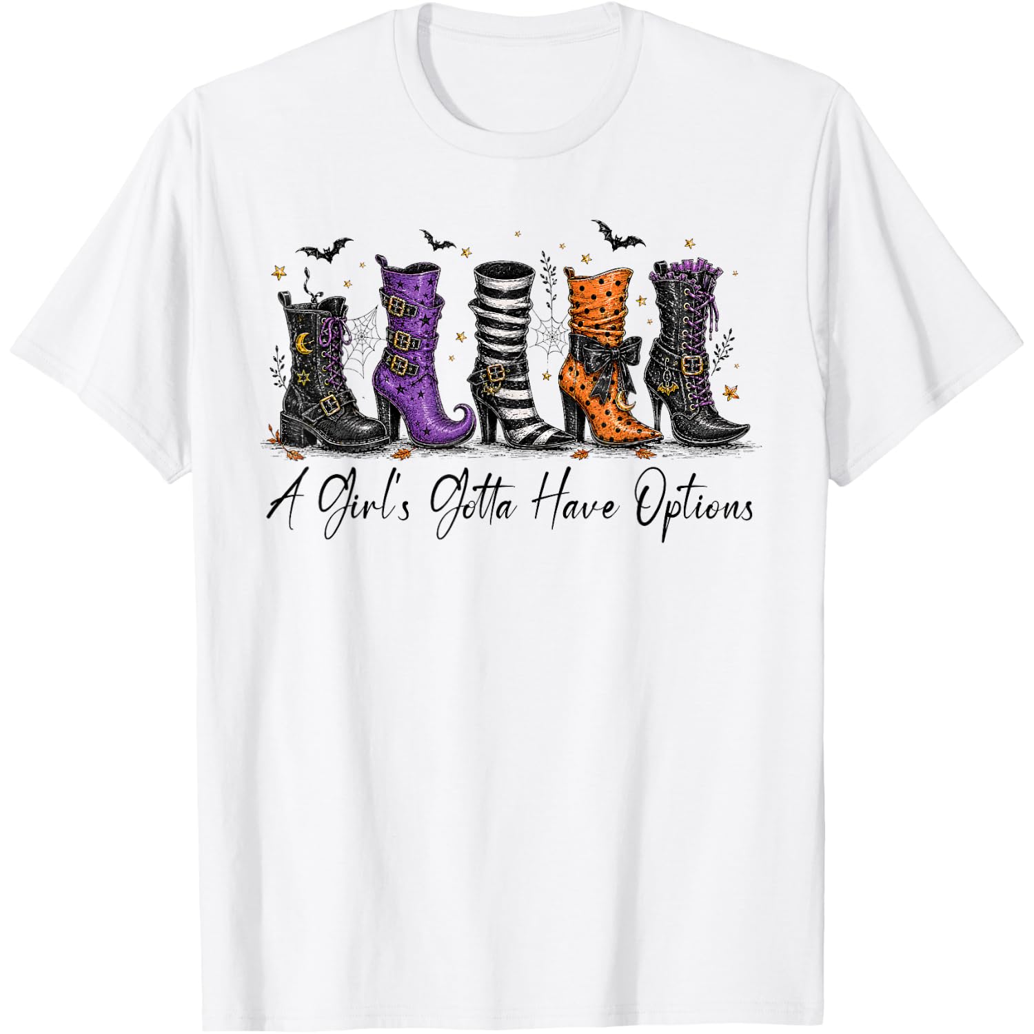 A Girl's Gotta Have Options Salem Witch Boots Halloween T-Shirt