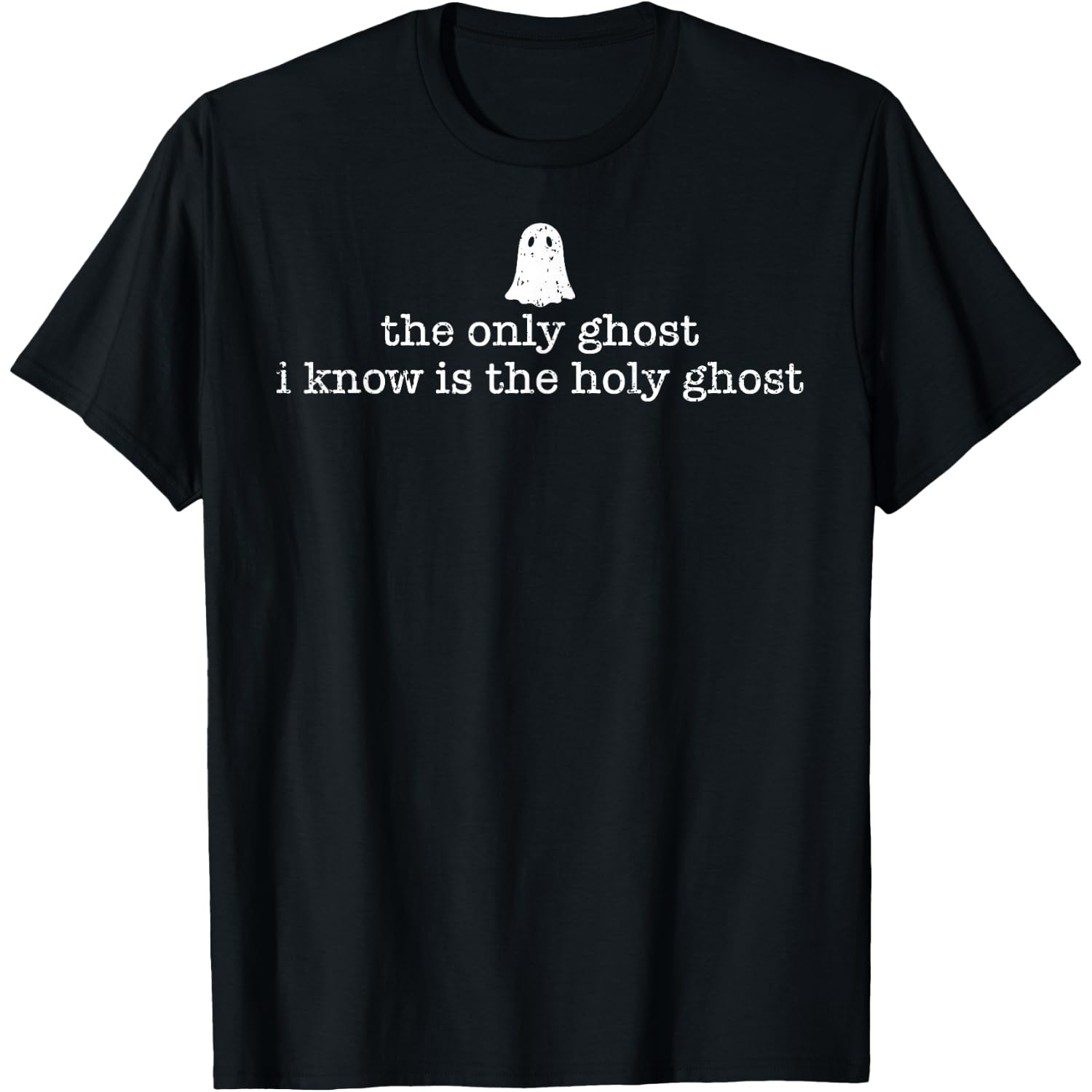 Aint No Ghost Like The Holy Ghost Cute Christian Halloween T-Shirt