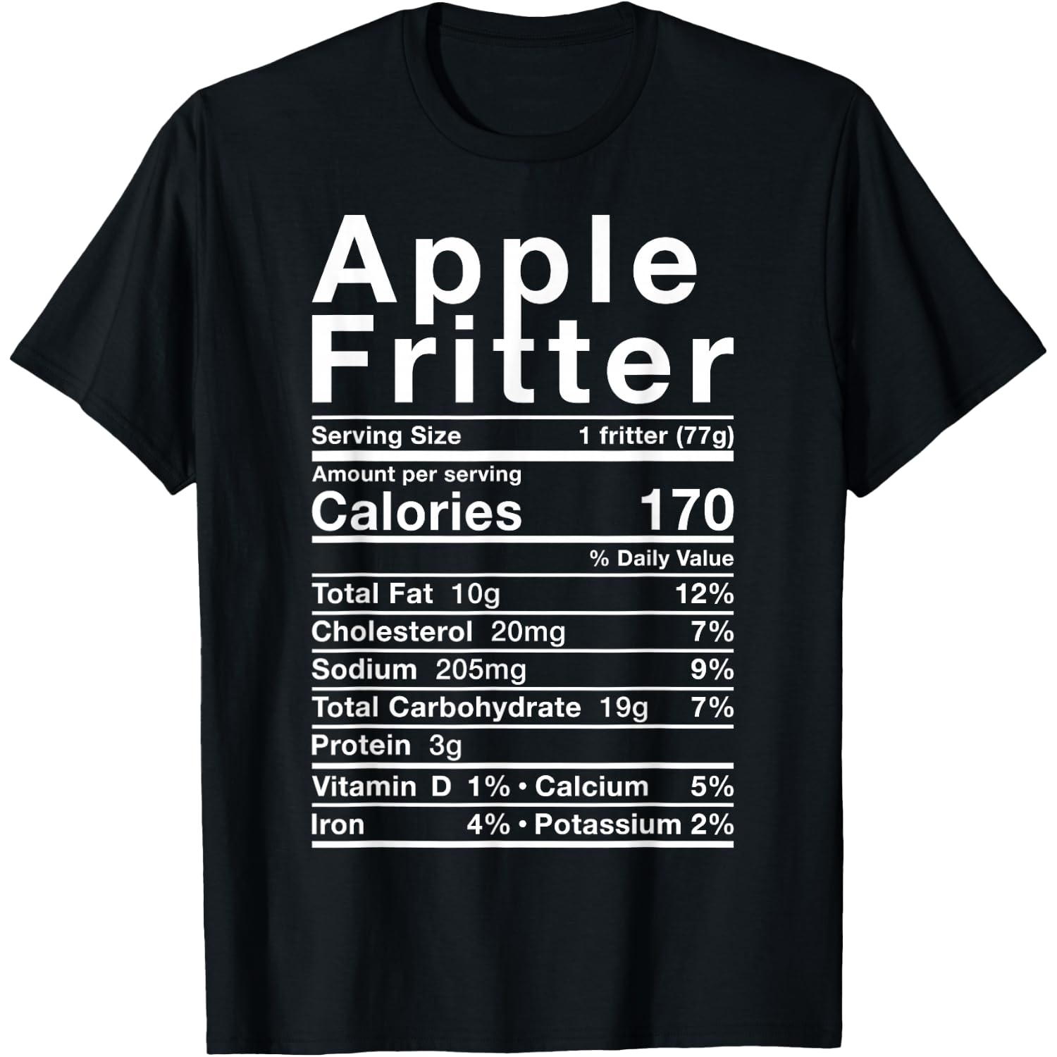 Apple Fritter Nutrition Fact Costume Fall Autumn Fried Donut T-Shirt