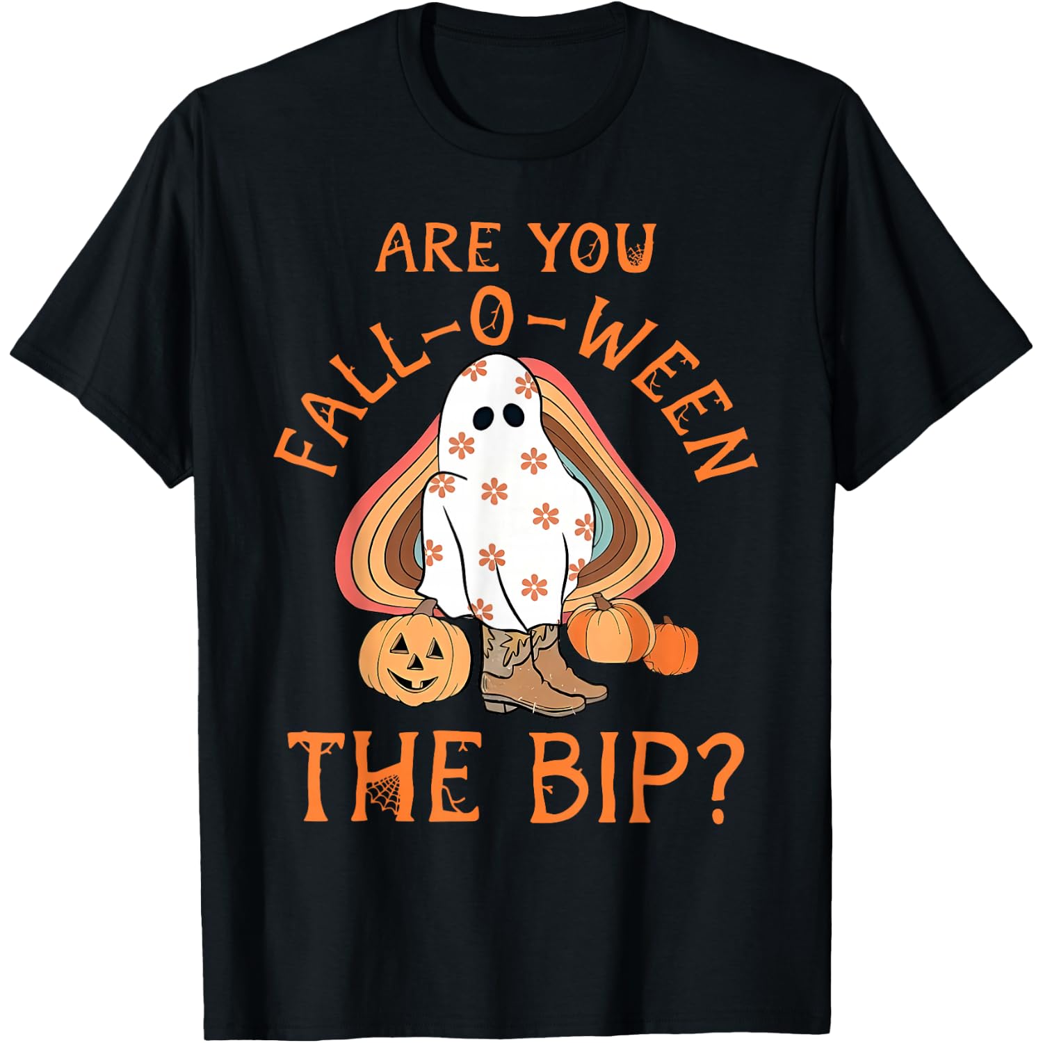 are You Fall-o-ween The Bip Ghost ABA Therapist Halloween T-Shirt