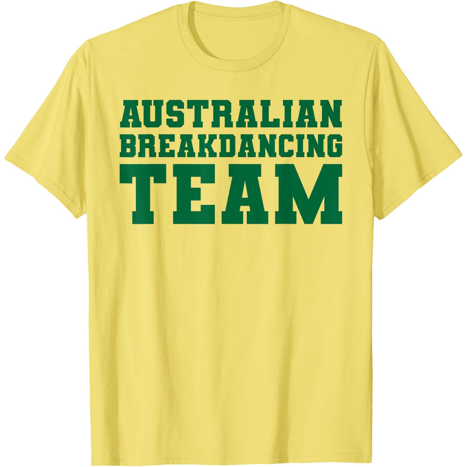 Australian Breakdancing Team Costume Funny Break Dancer Mens T-Shirt