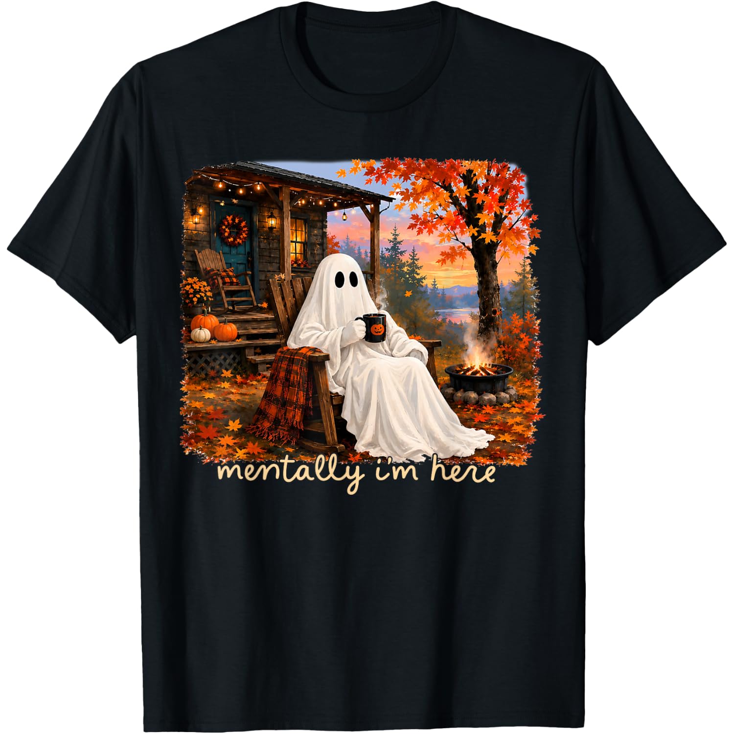 Autumn Ghost Mentally I am Here Halloween Lover Funny Fall T-Shirt