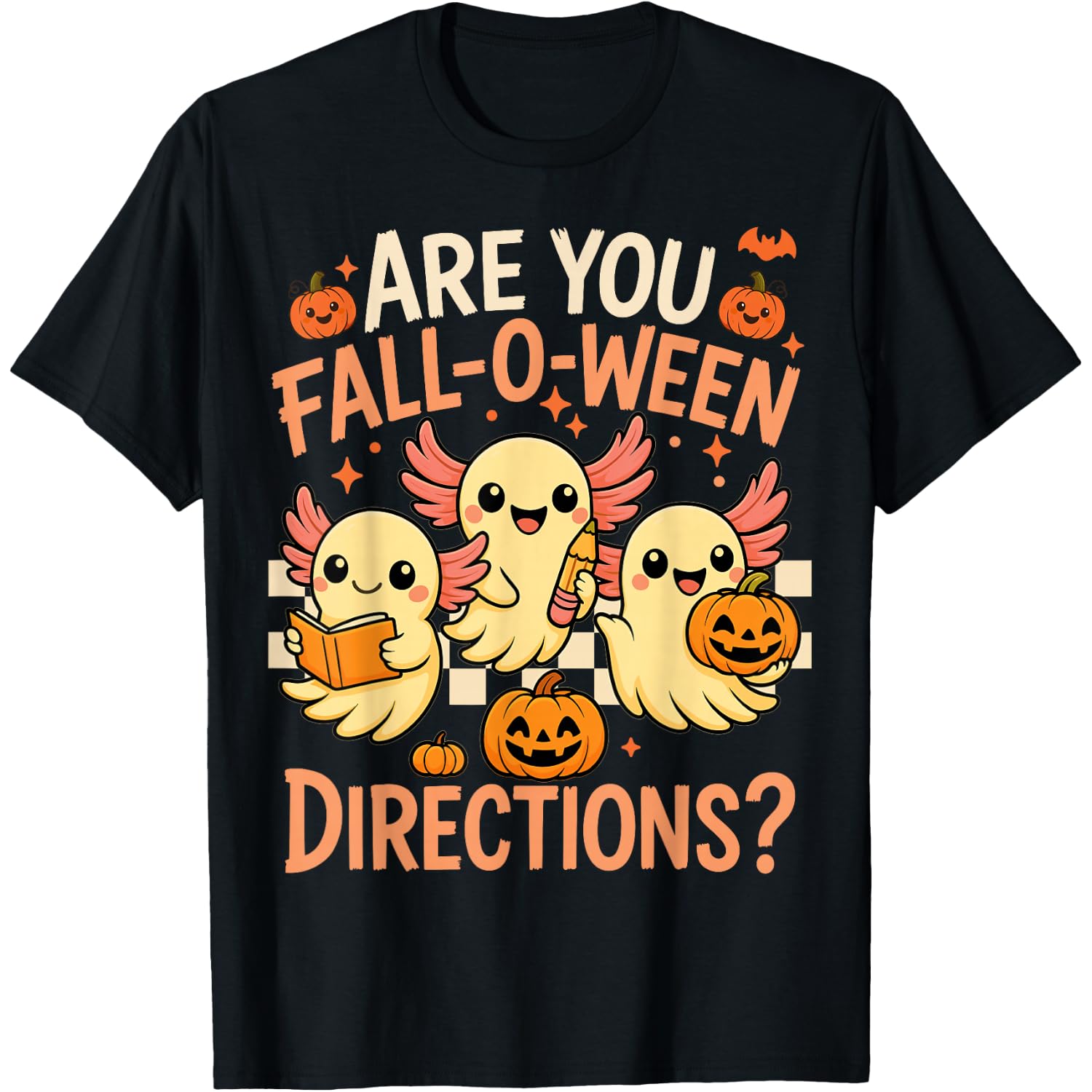 Axolotl are You Fall O Ween Directions Teacher Halloween T-Shirt