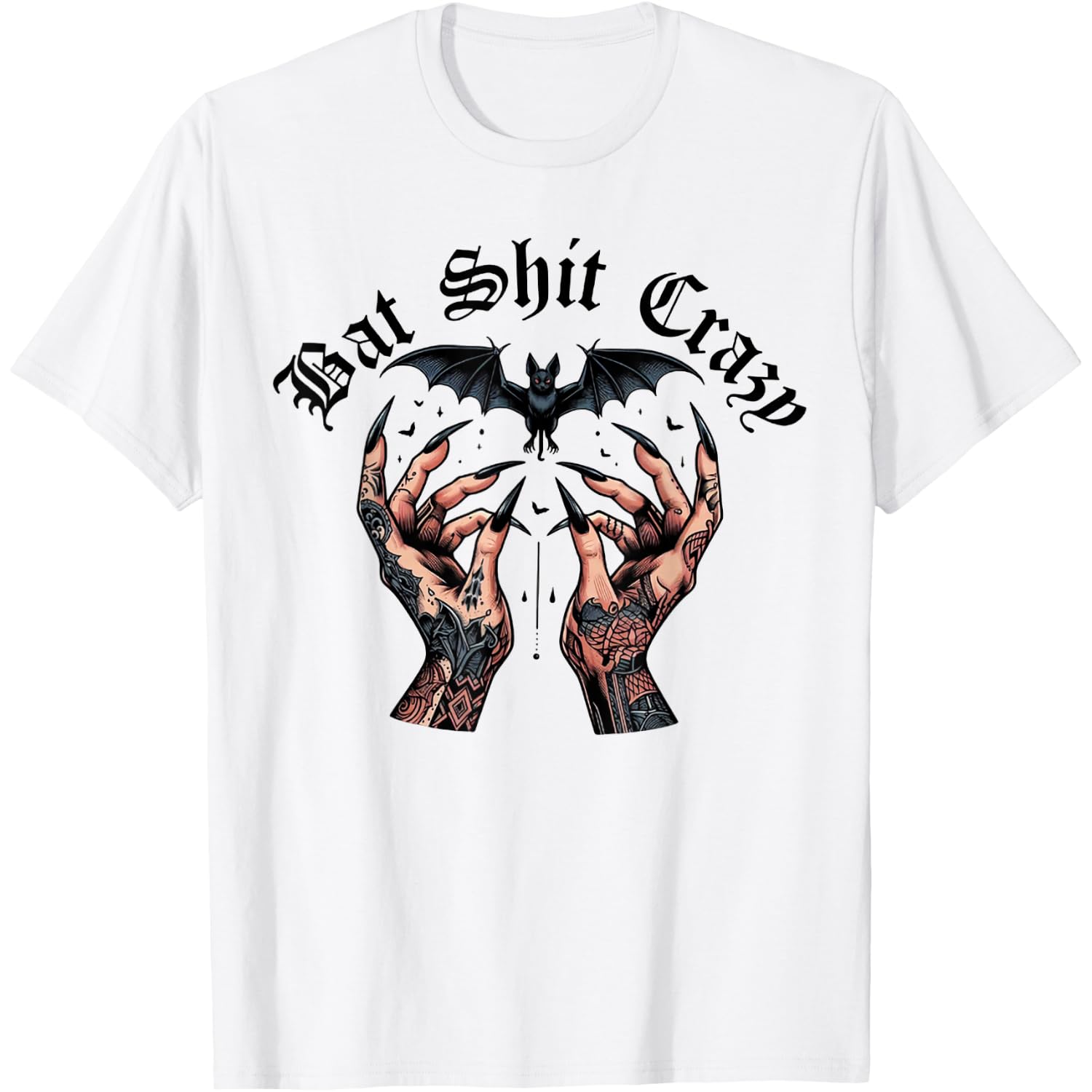 Bat Shit Crazy Halloween Tattooed Hand T-Shirt