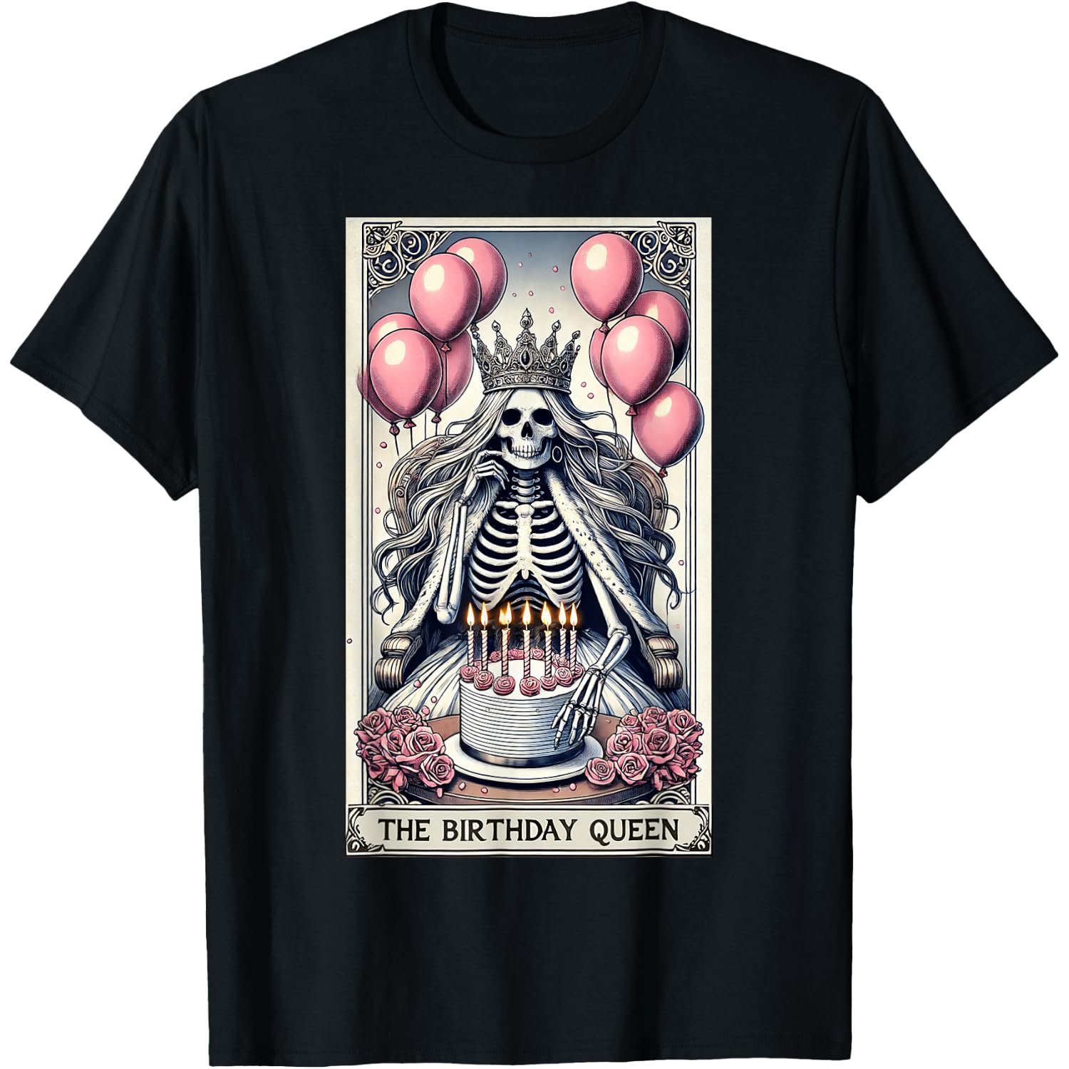Birthday Queen Tarot Card Cute Gothic Skeleton Halloween T-Shirt