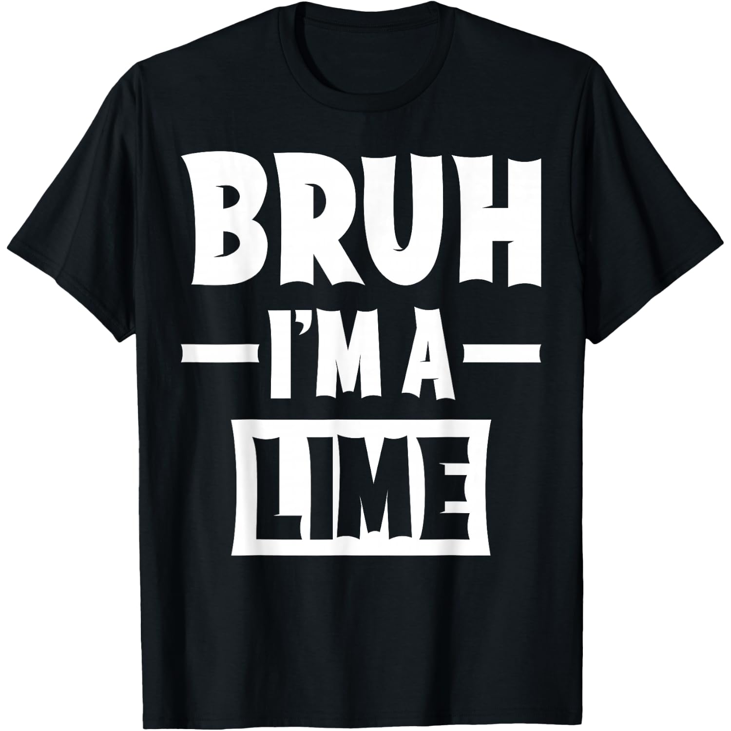 Bruh I'm A Lime Funny Lazy Halloween Costume Party T-Shirt