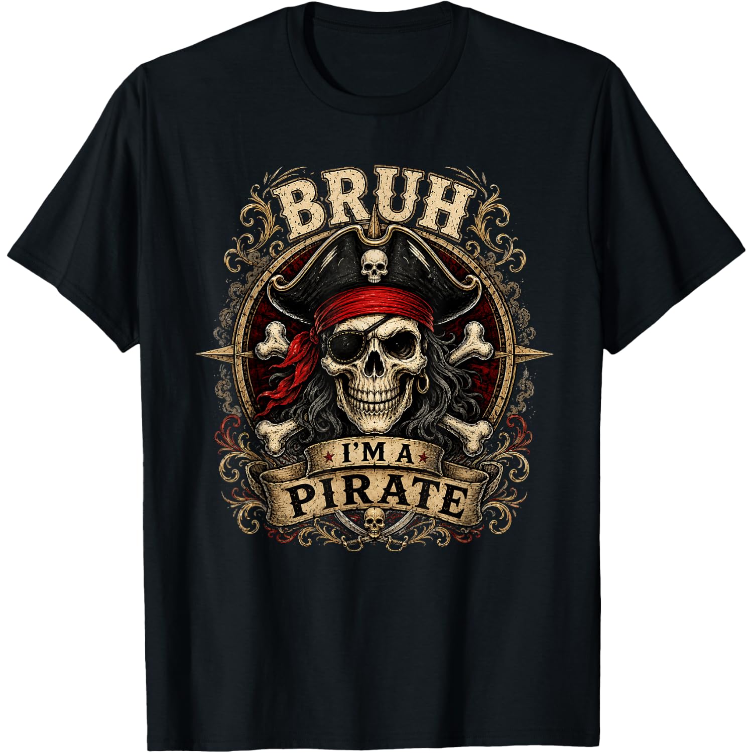 Bruh I'm A Pirate Skull Halloween Costume Men Women Kid T-Shirt