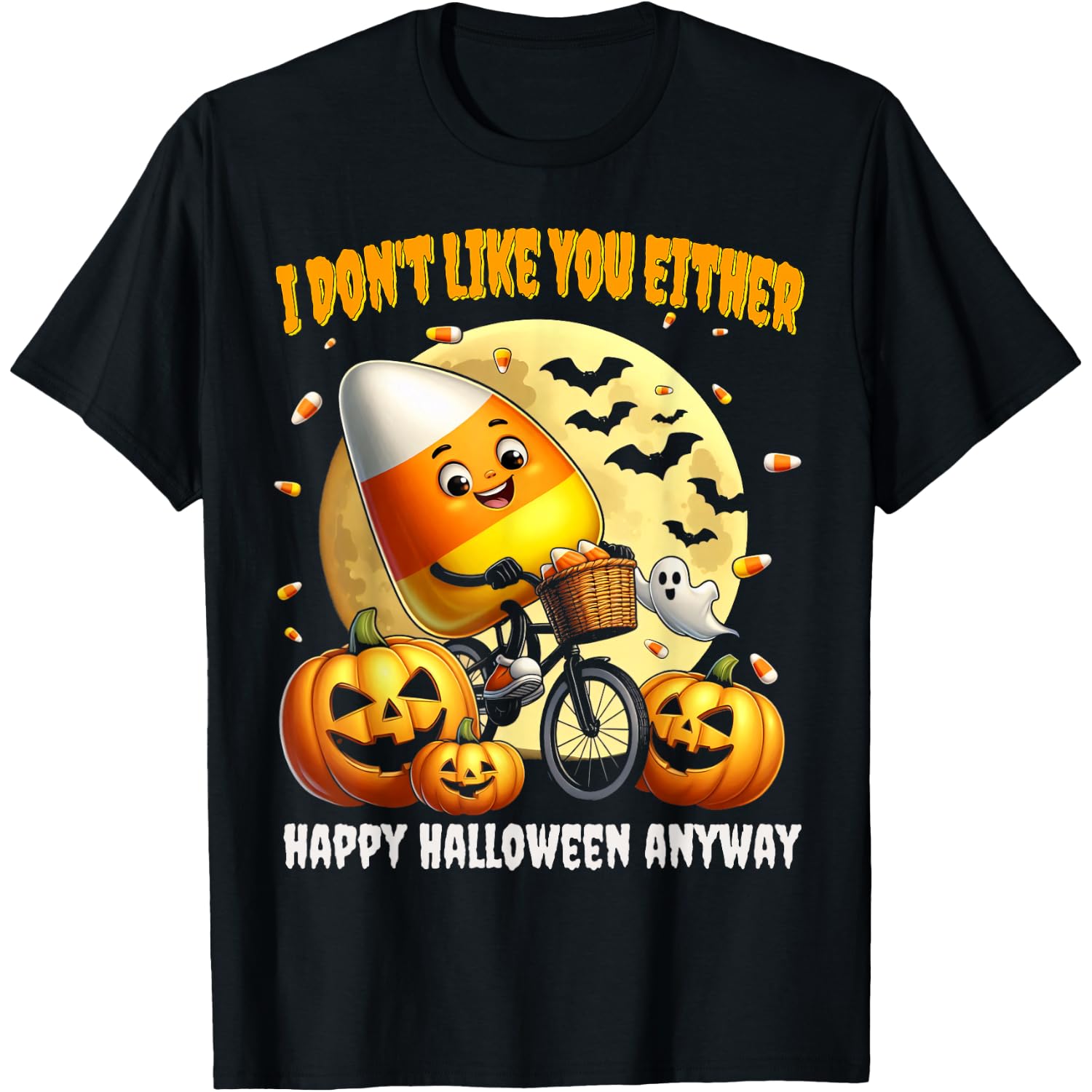 Candy Corn I Don't Like You Either Halloween T-Shirt