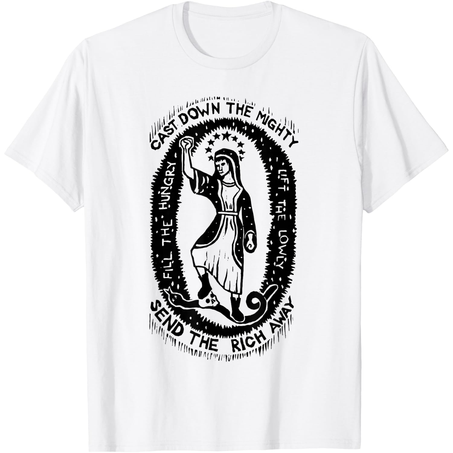 Cast Down The Mighty Send The Rich Away Halloween T-Shirt