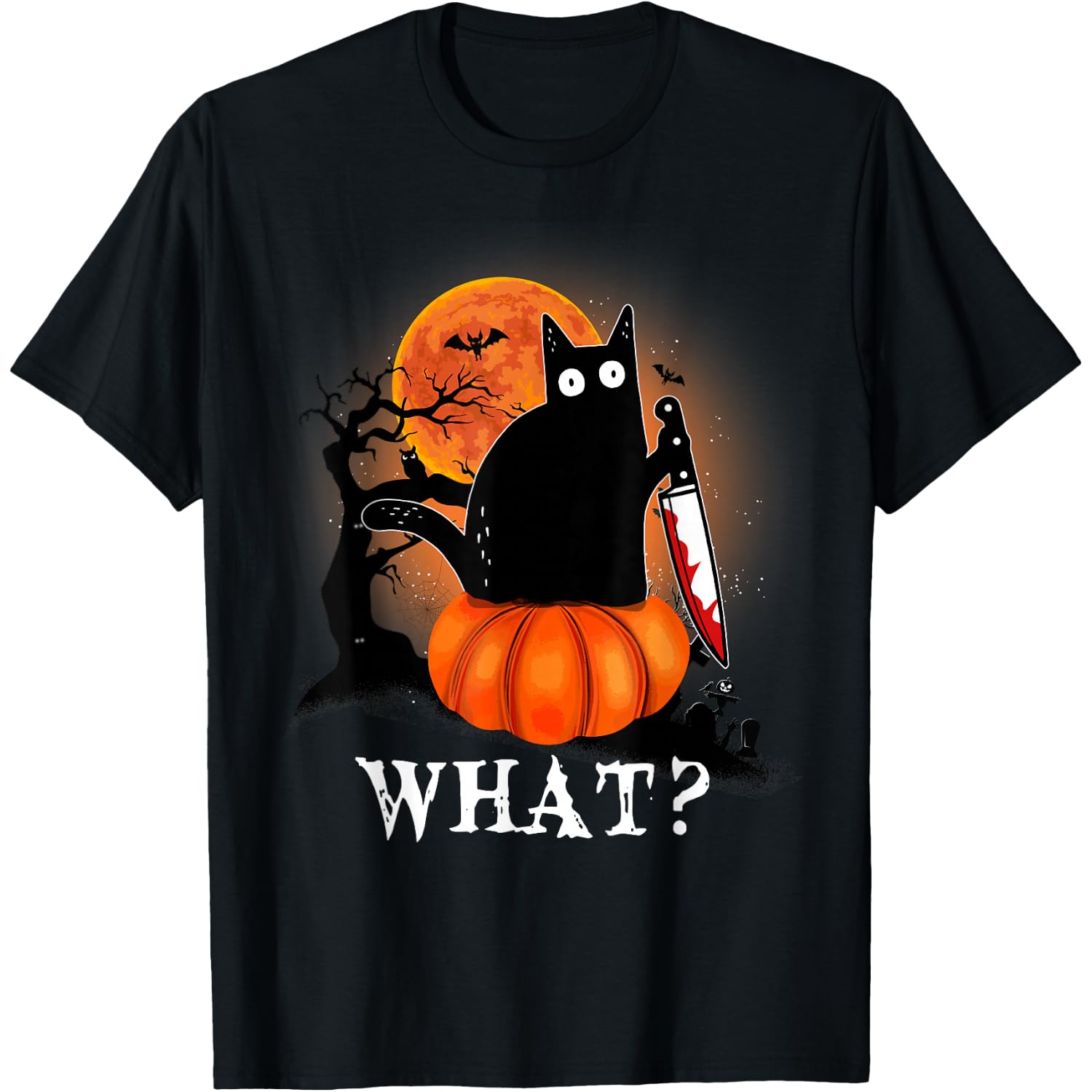 Cat What, Halloween Scary Black Cat Costume Pumpkins Women's T-Shirt
