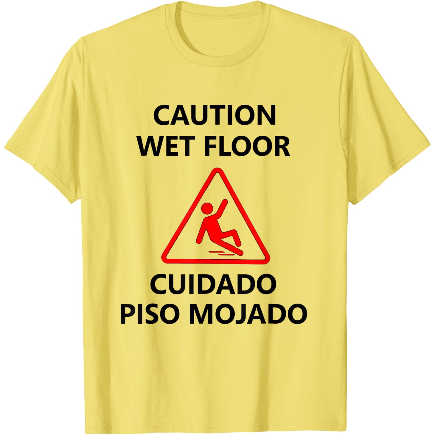 Caution Wet Floor Sign Meme Halloween Costume Outfit Idea T-Shirt
