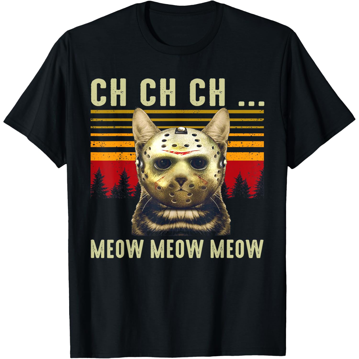 Ch Ch Ch Meow Meow Scary Friday Costume Halloween Cat T-Shirt