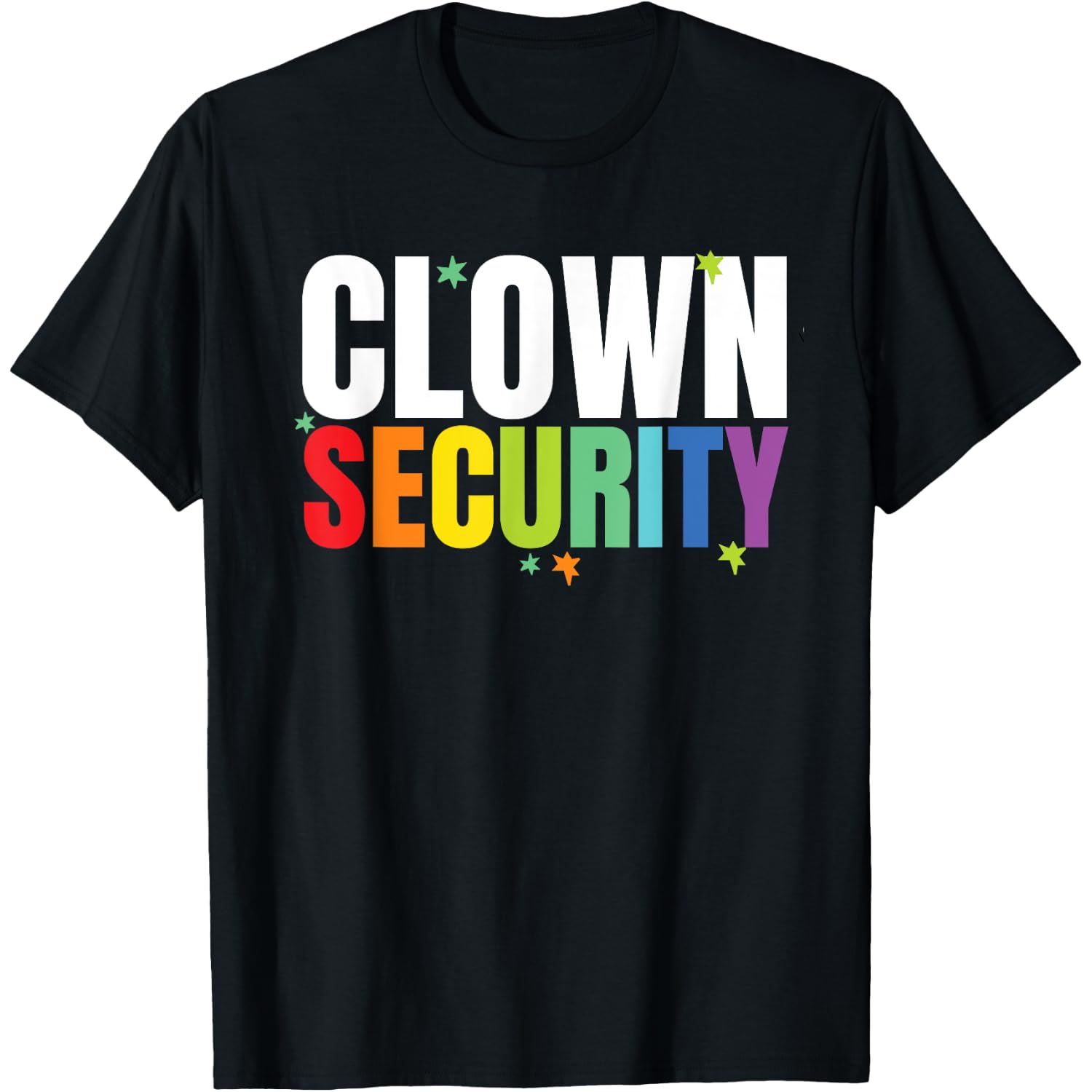 Clown Security Funny Halloween Dad Mom Costume T-Shirt