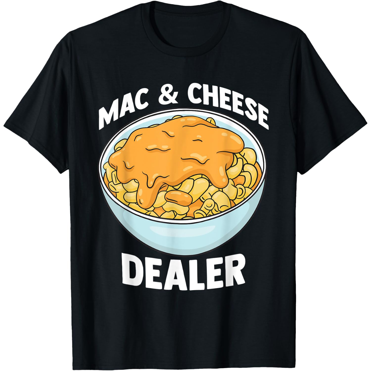 Costume for Mac and Cheese Halloween MAC & CHEESE DEALER T-Shirt