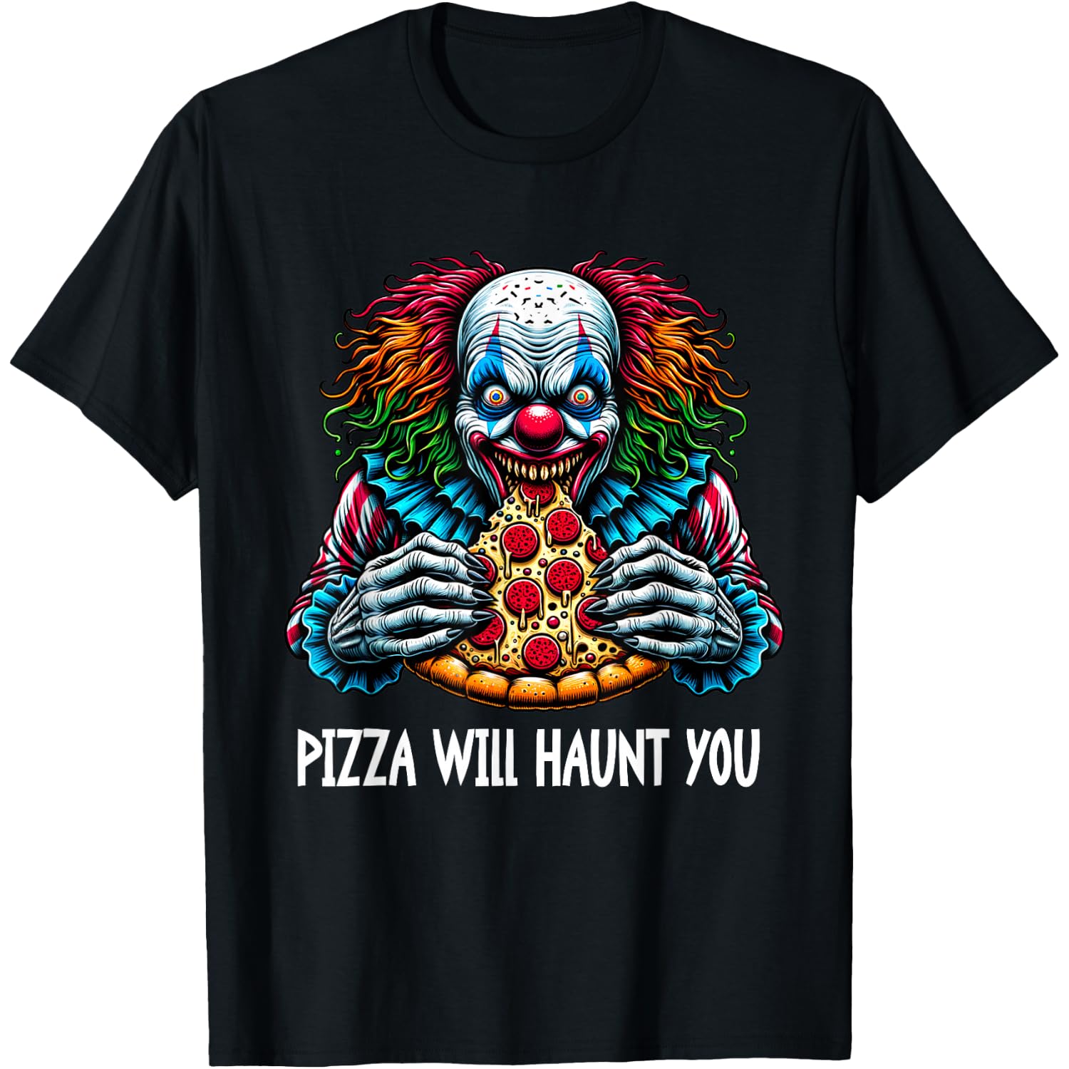 Creepy Clown Pizza Lover Horror Halloween Spooky Evil Circus T-Shirt