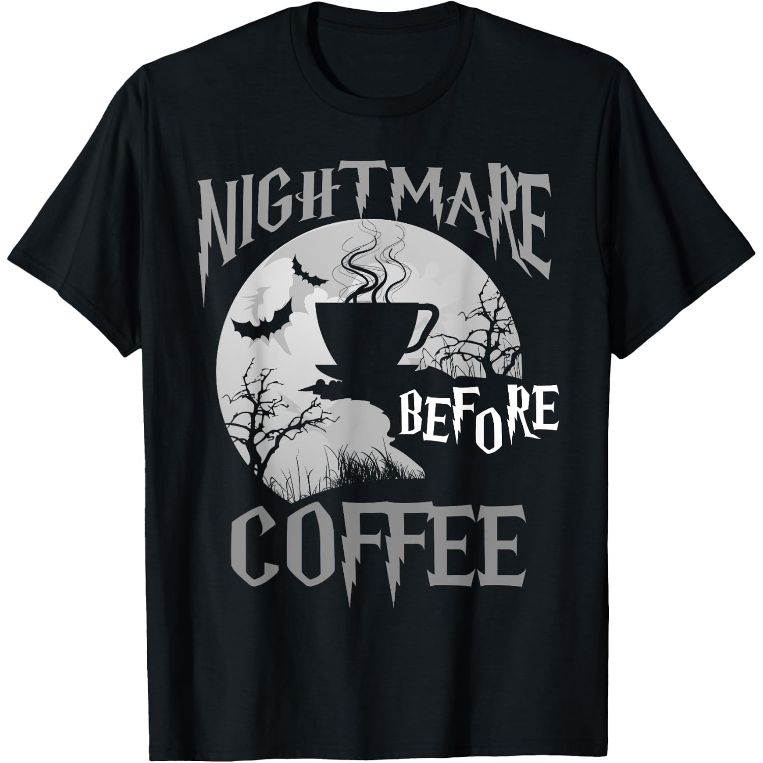 Cute Nightmare Before Coffee Halloween Funny Mug Gift T-Shirt