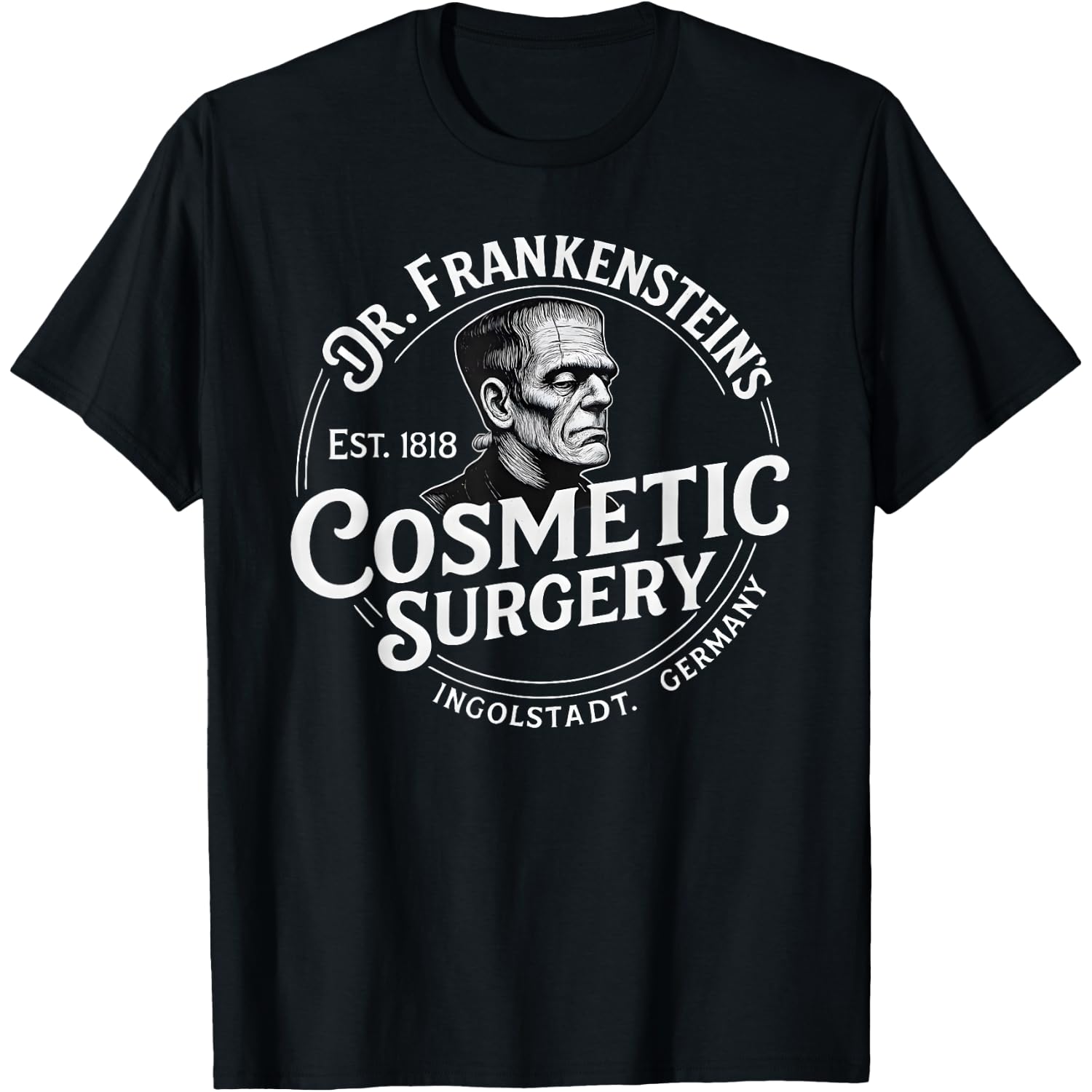 Dr. Frankenstein's Cosmetic Surgery Funny Halloween Monster T-Shirt