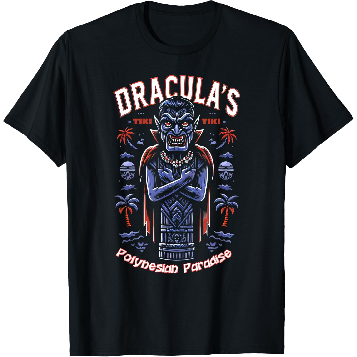 Dracula's Polynesian Paradise - Vampire Tiki Bar Tropical T-Shirt