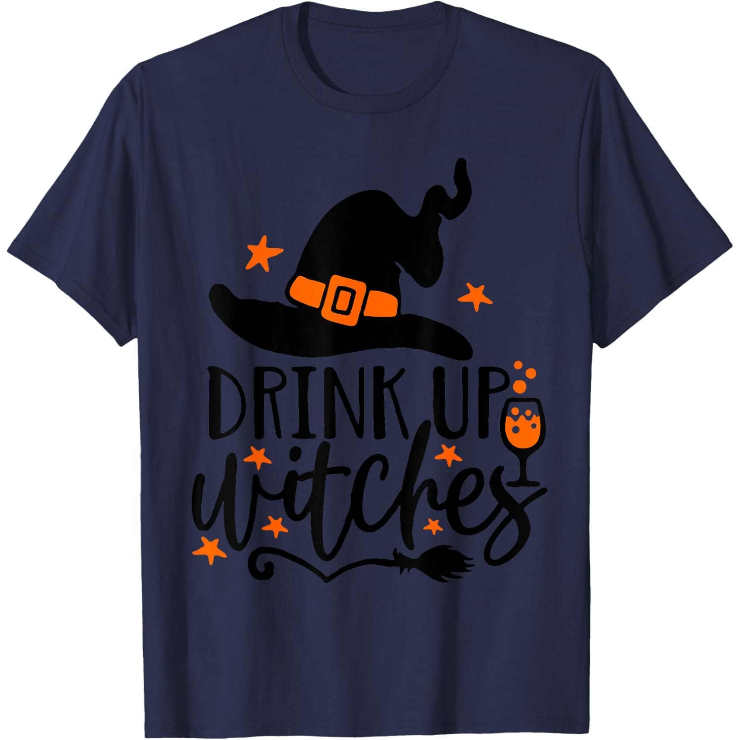 Drink Up Witches Funny Halloween Hat Drink Up Witches Funny T-Shirt