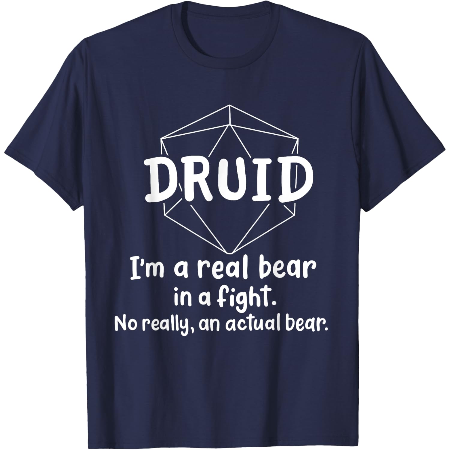 Druid Funny Character Joke Roleplaying Games RPG Gamer T-Shirt