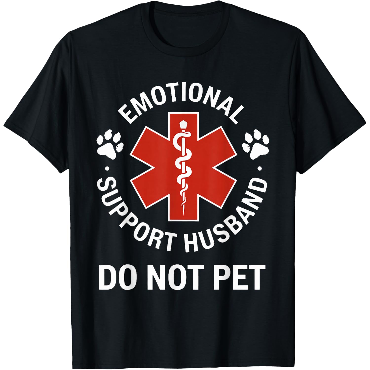 Emotional Support Husband Do Not Pet T-Shirt