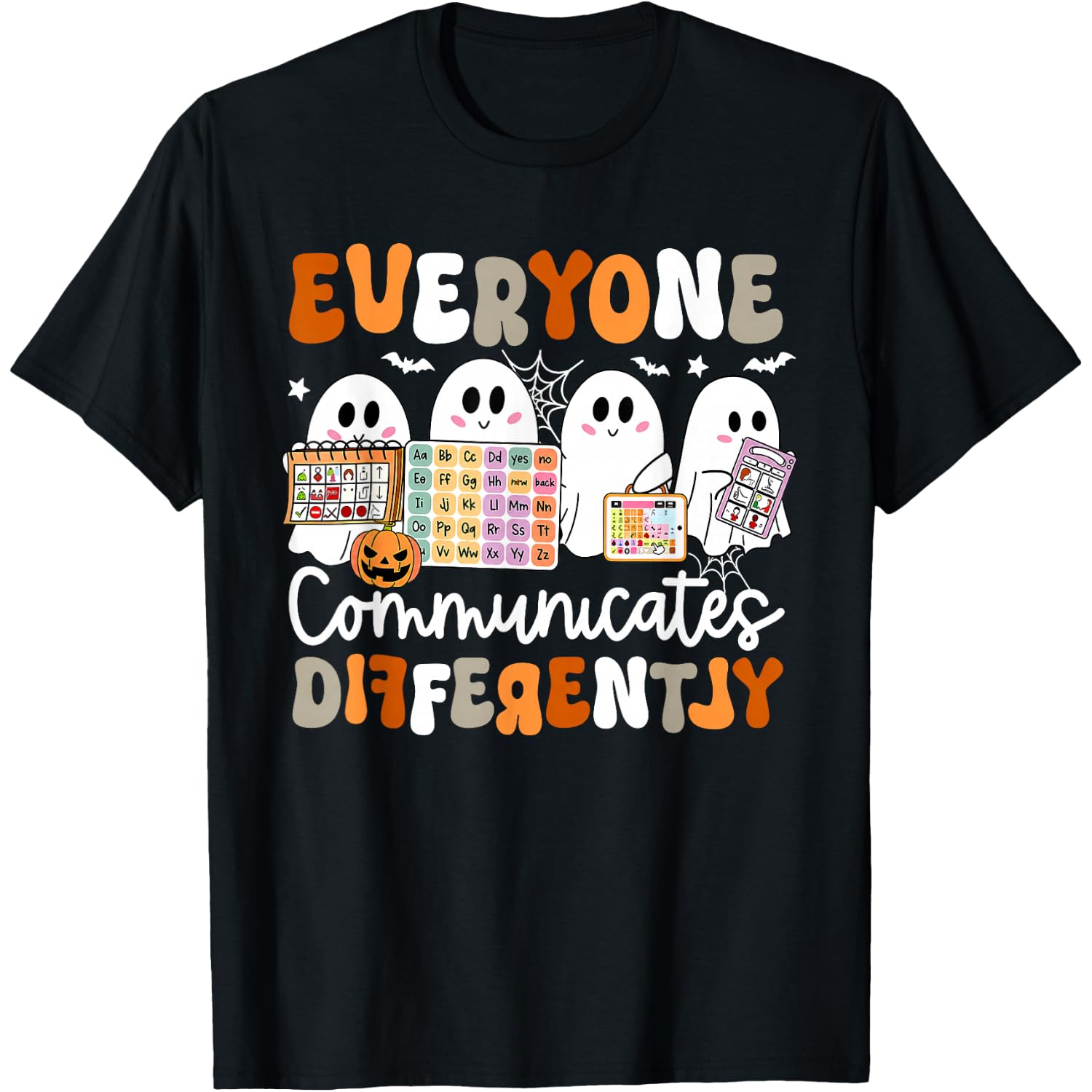 Everyone Communicates Differently Autism Ghost Halloween T-Shirt