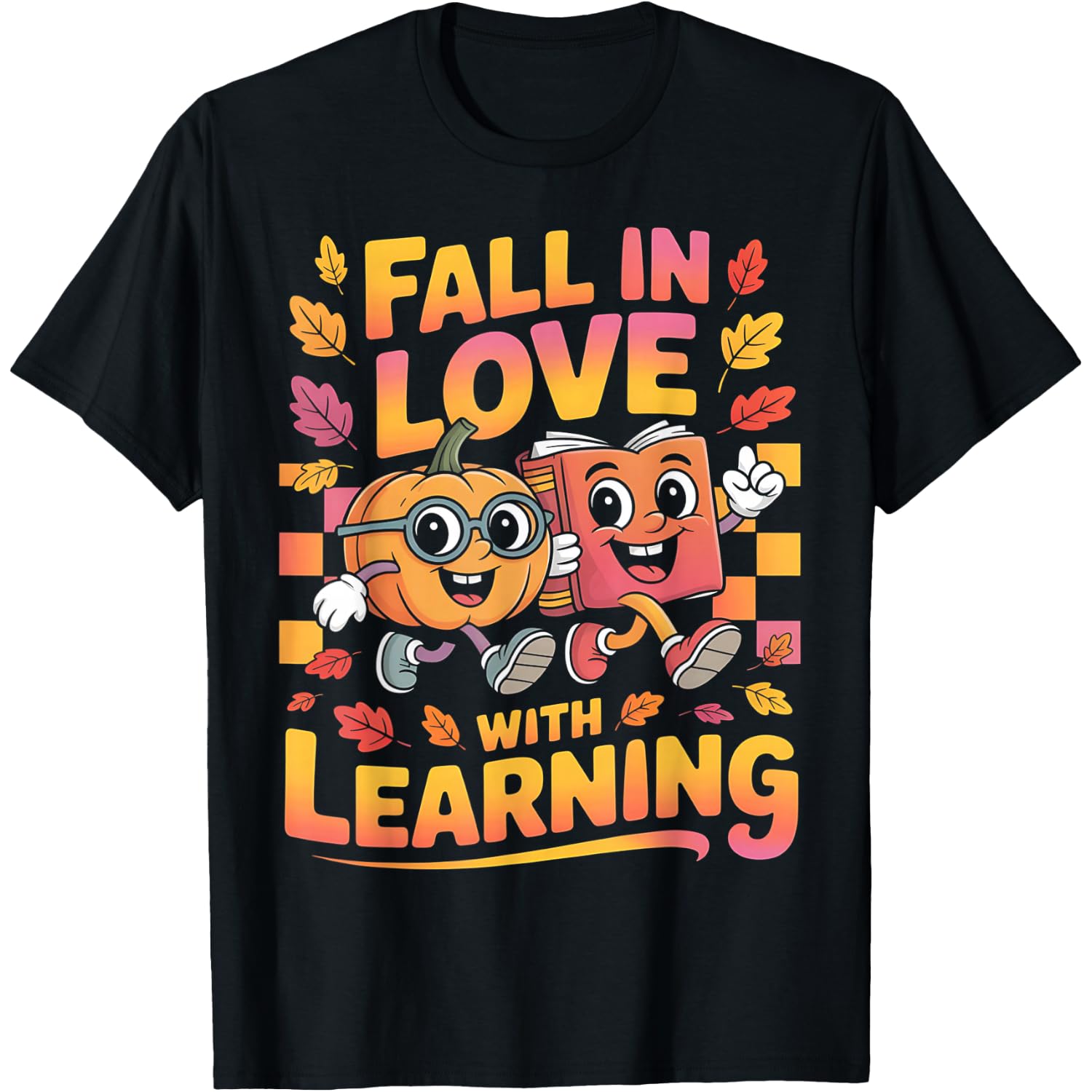 Fall in Love with Learning Autumn Thanksgiving Teacher T-Shirt