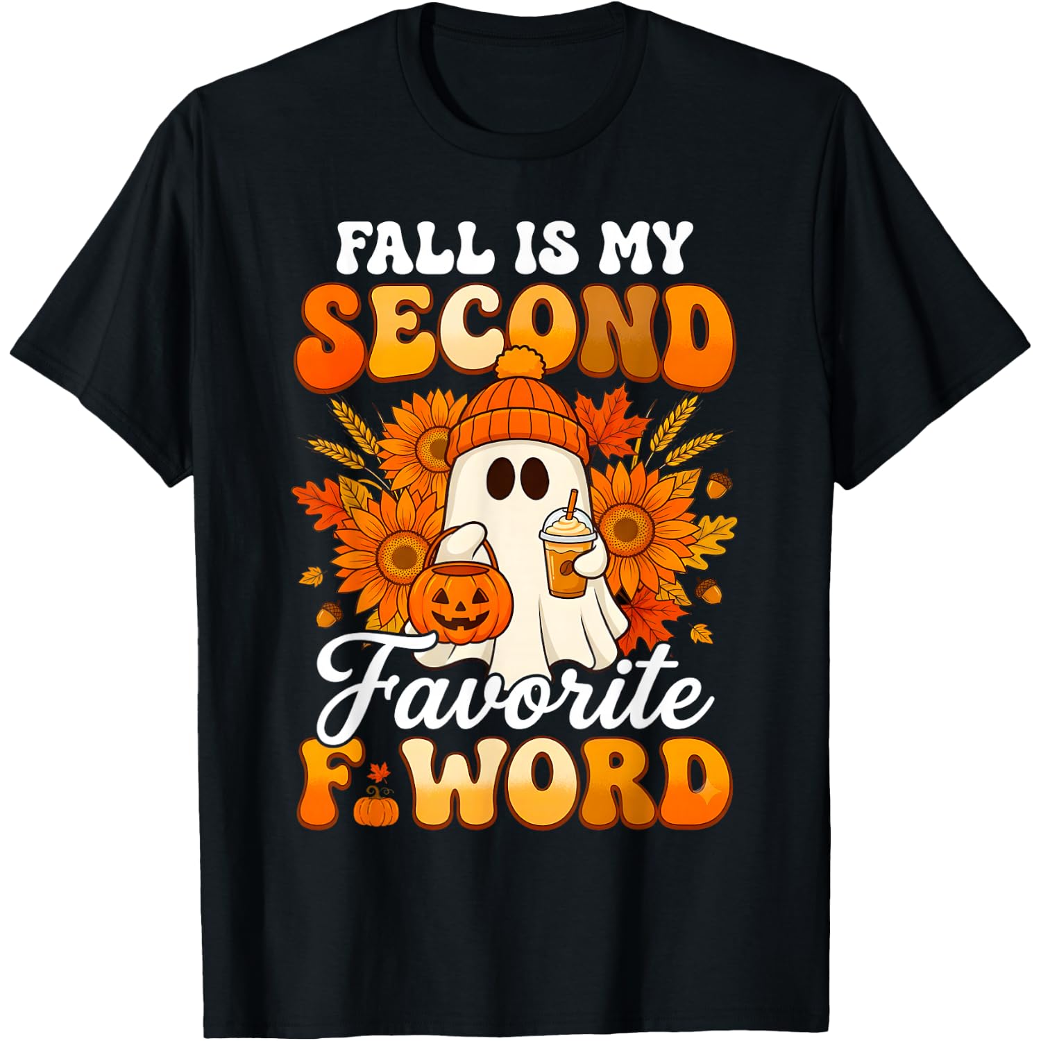 Fall is My Second Favorite F Word Funny Autumn Pumpkin T-Shirt