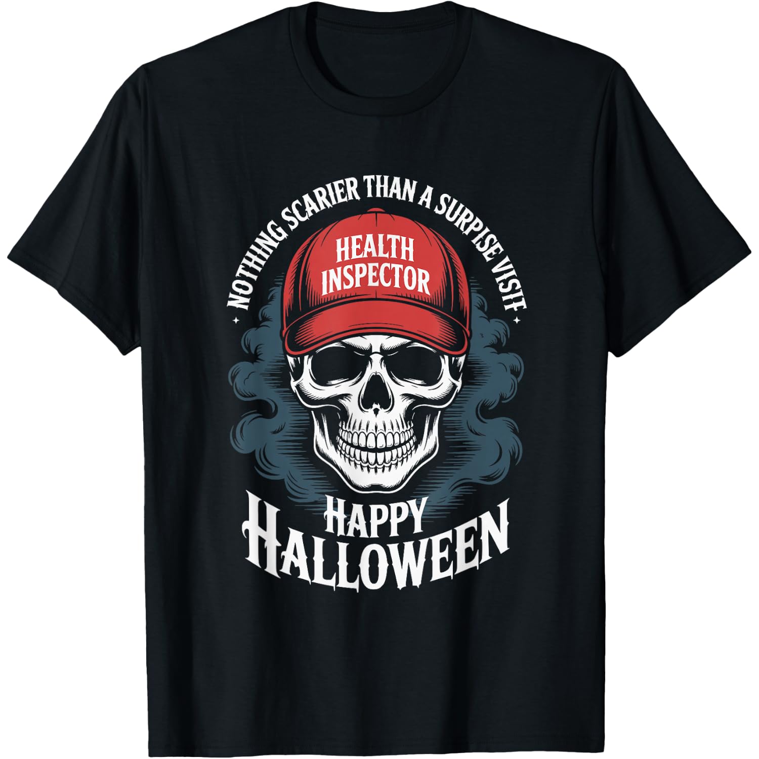 Food Safety Halloween Health Inspector Visit Skull Skeleton T-Shirt