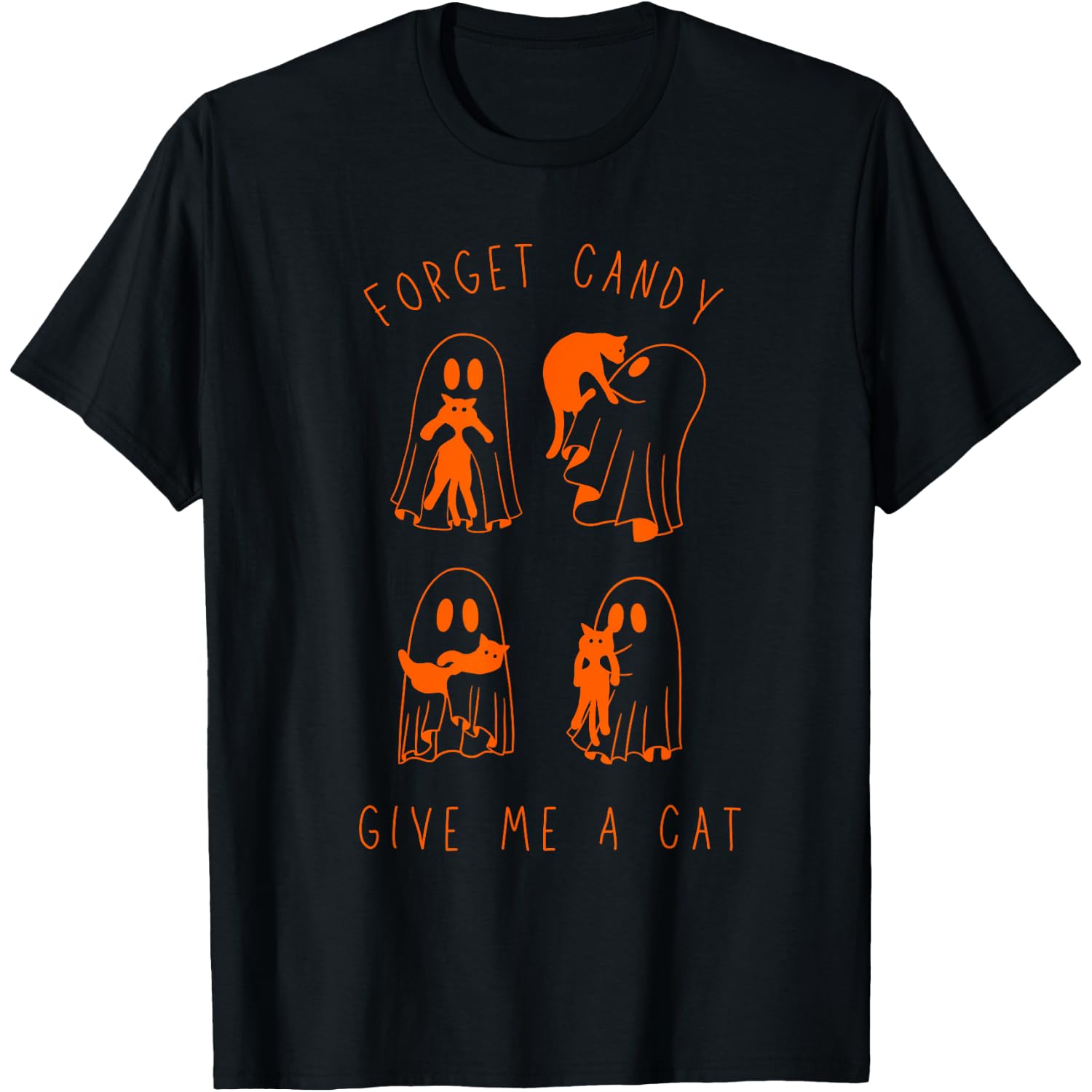 Forget Candy Give Me Cat Funny Boo Ghost Black Cat Halloween T-Shirt