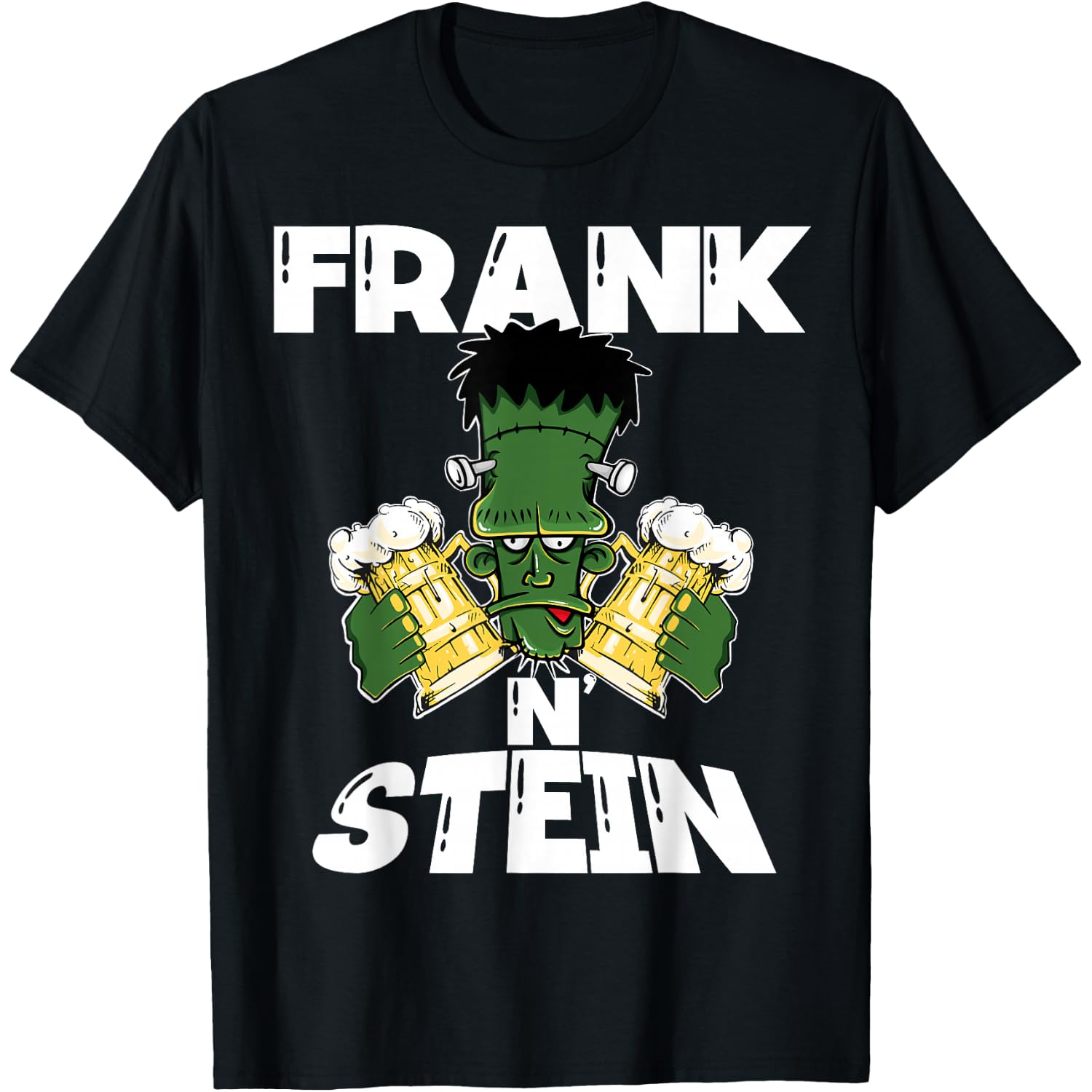 Frank N' Stein - Frankenstein Beer Lover Funny Halloween T-Shirt