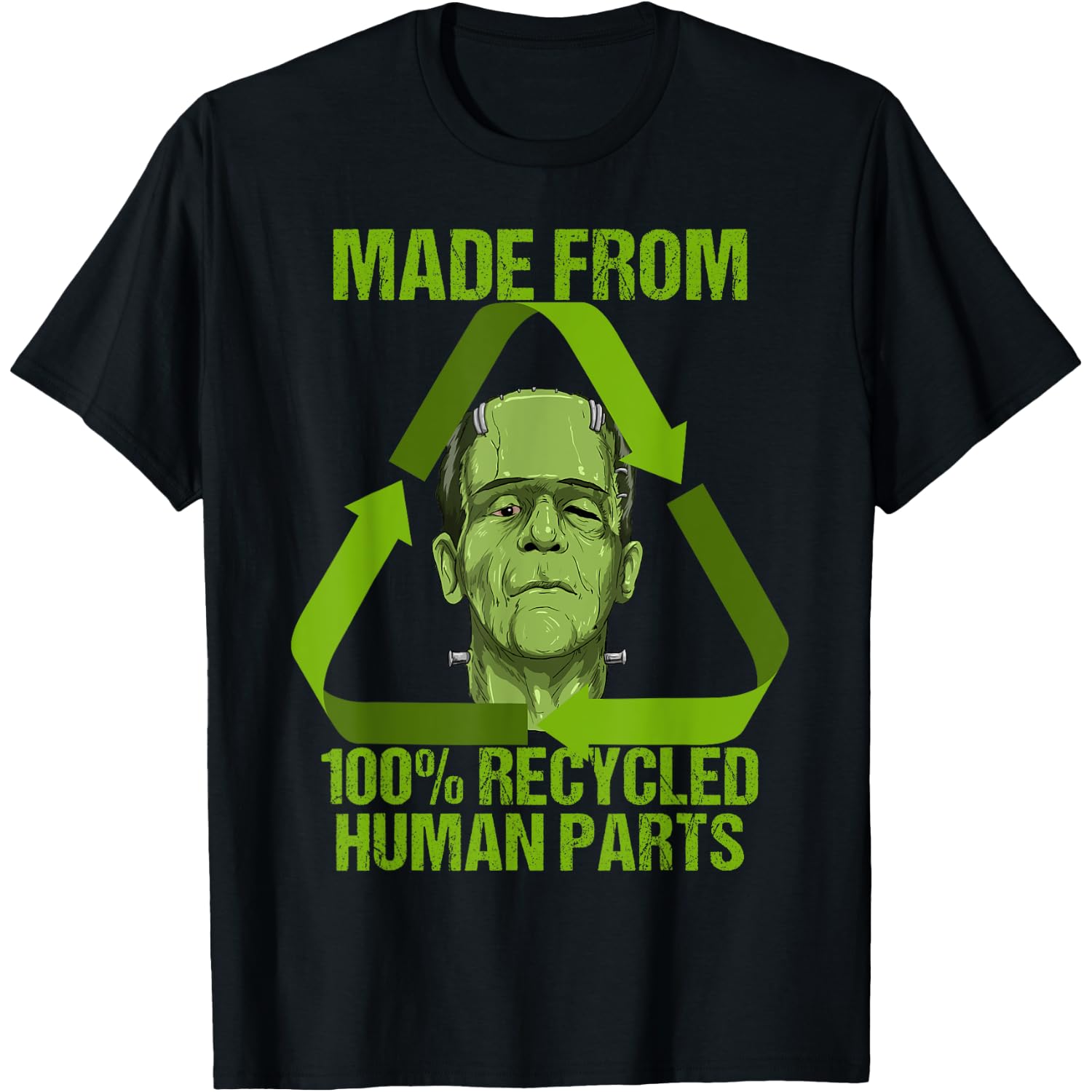 Frankenstein Made from 100% Recycled Human Parts Halloween T-Shirt Small