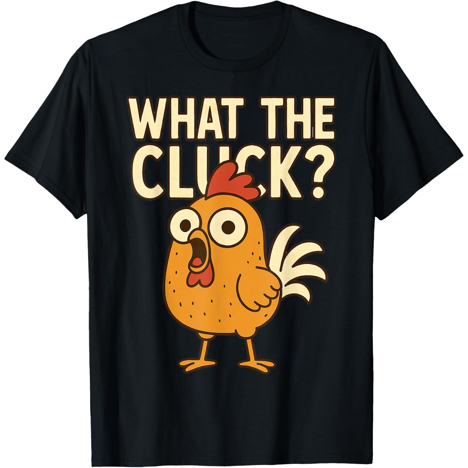 Funny Chicken What The Cluck Retro Gifts for Men Women Kid T-Shirt