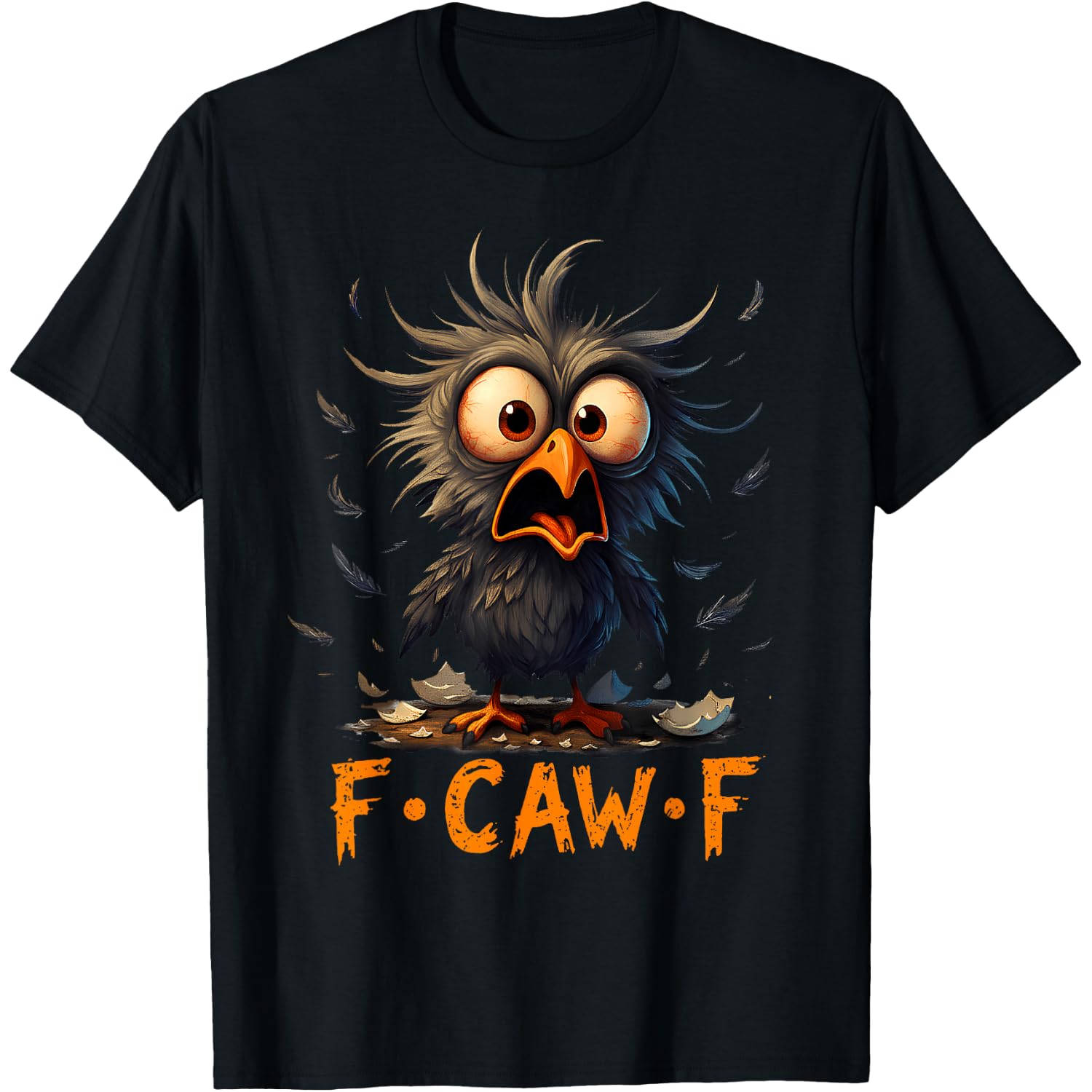 Funny F-Caw-F Black Crow FCawF Humor Quote Bird Meme T-Shirt