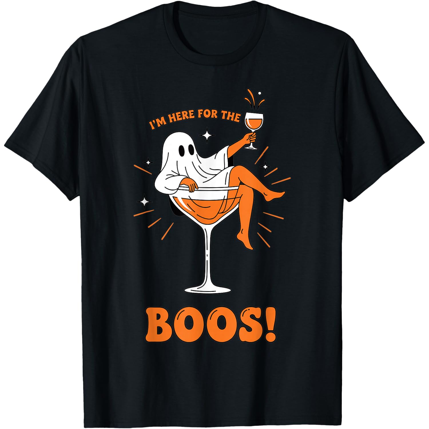 Funny Ghost Halloween Wine I'm Here for Boos T-Shirt