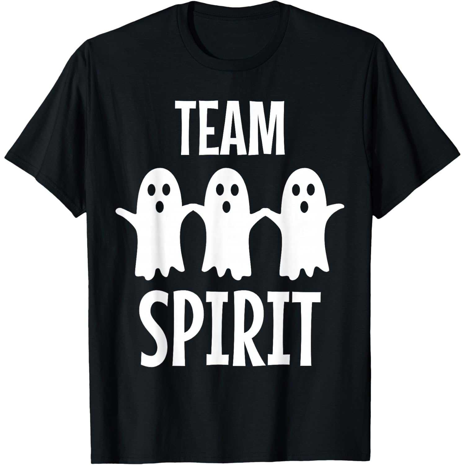 Funny Ghost Pun - Team Spirit T-Shirt