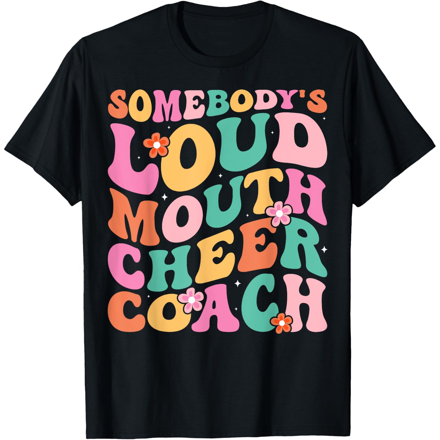 Somebody's Loud Mouth Cheer Cheerleader Coach Halloween T-Shirt