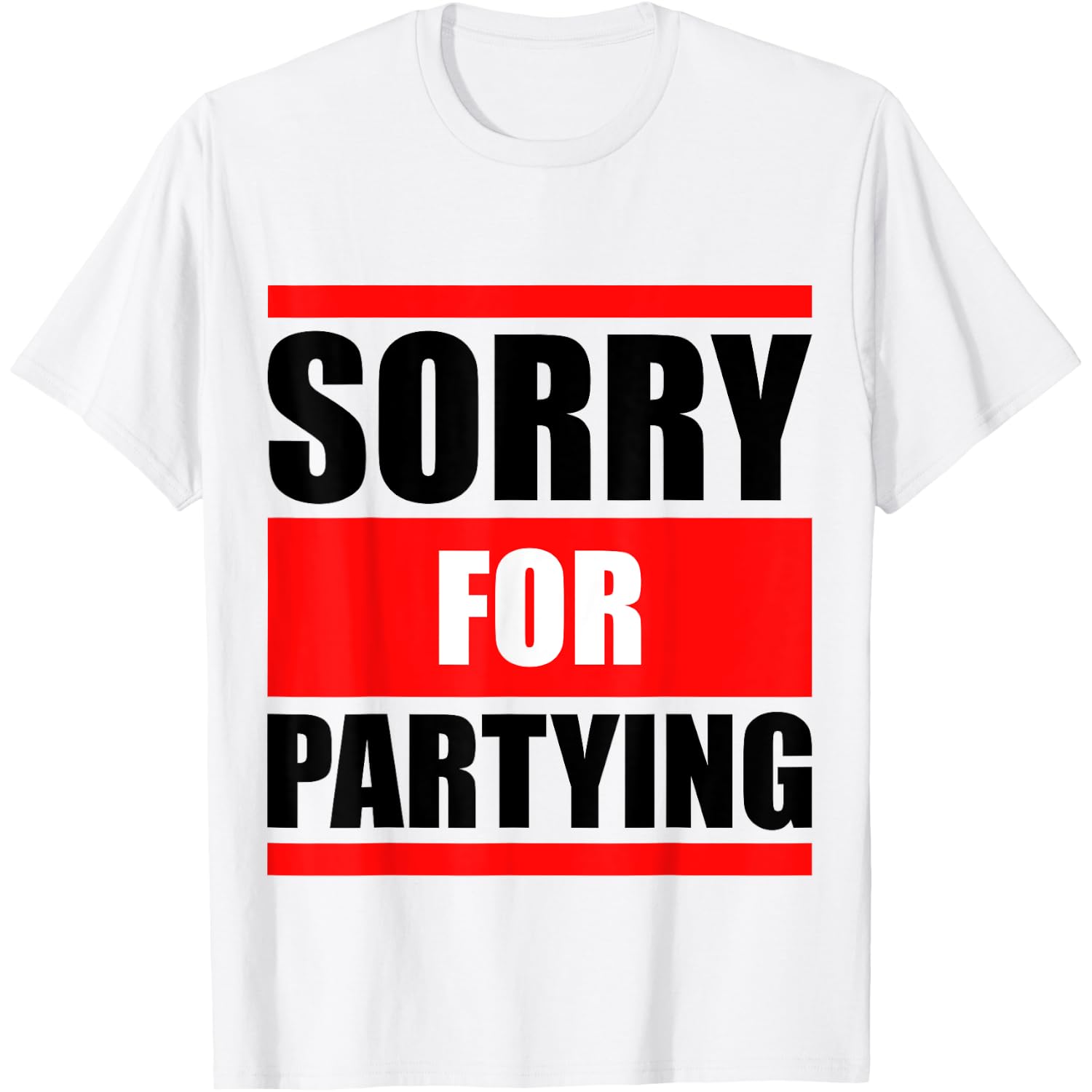 Sorry For Partying Funny Halloween Birthday Costume T-Shirt