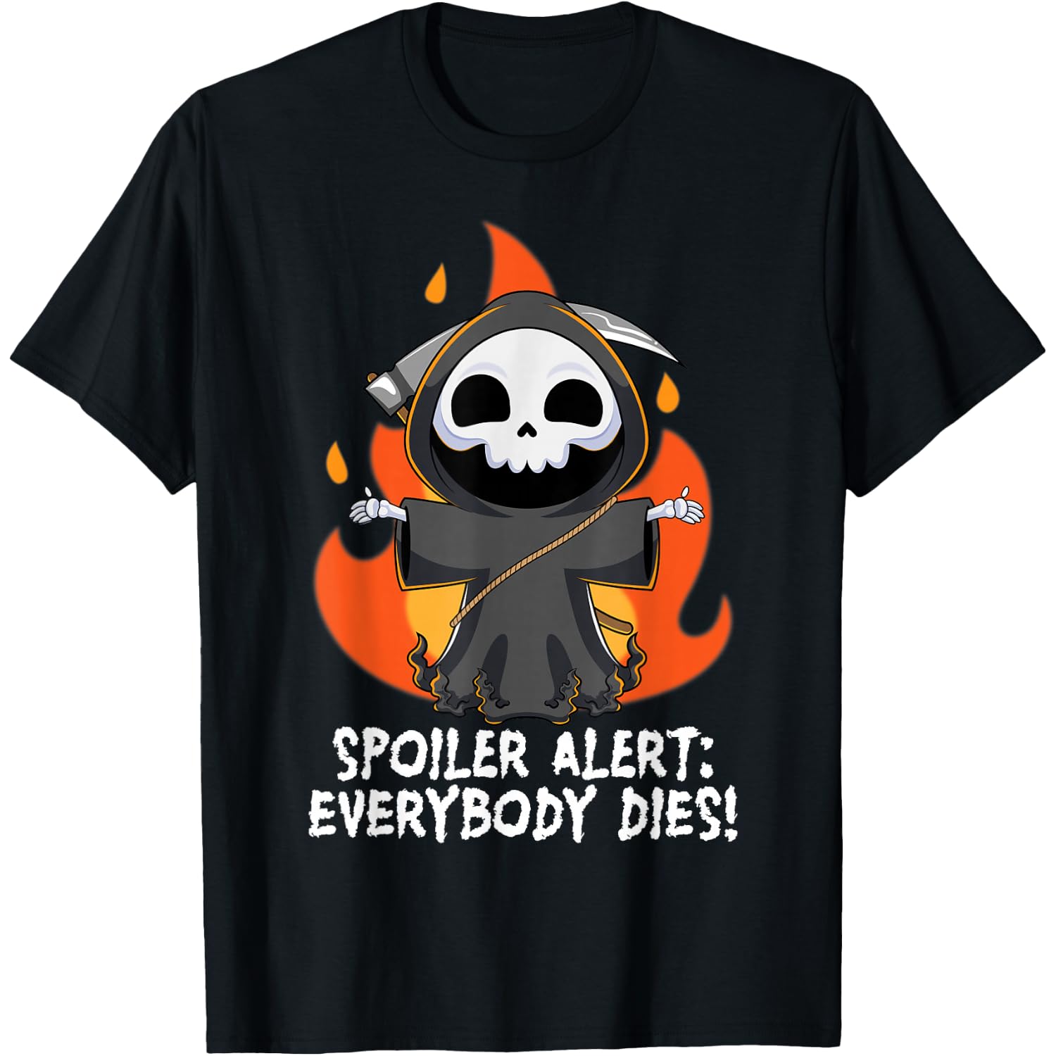 Spoiler Alert Everybody Dies Funny Kawaii Grim Reaper Pun T-Shirt