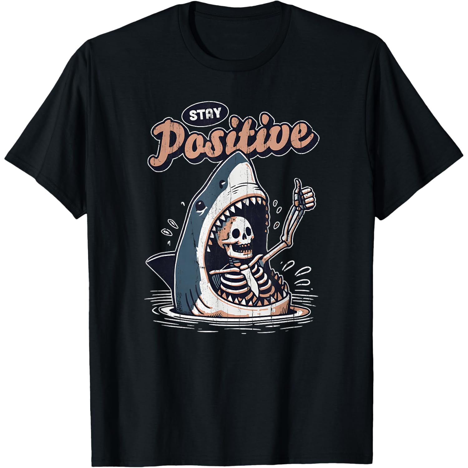 Stay Positive, Funny Shark and Skeleton, Funny Halloween T-Shirt