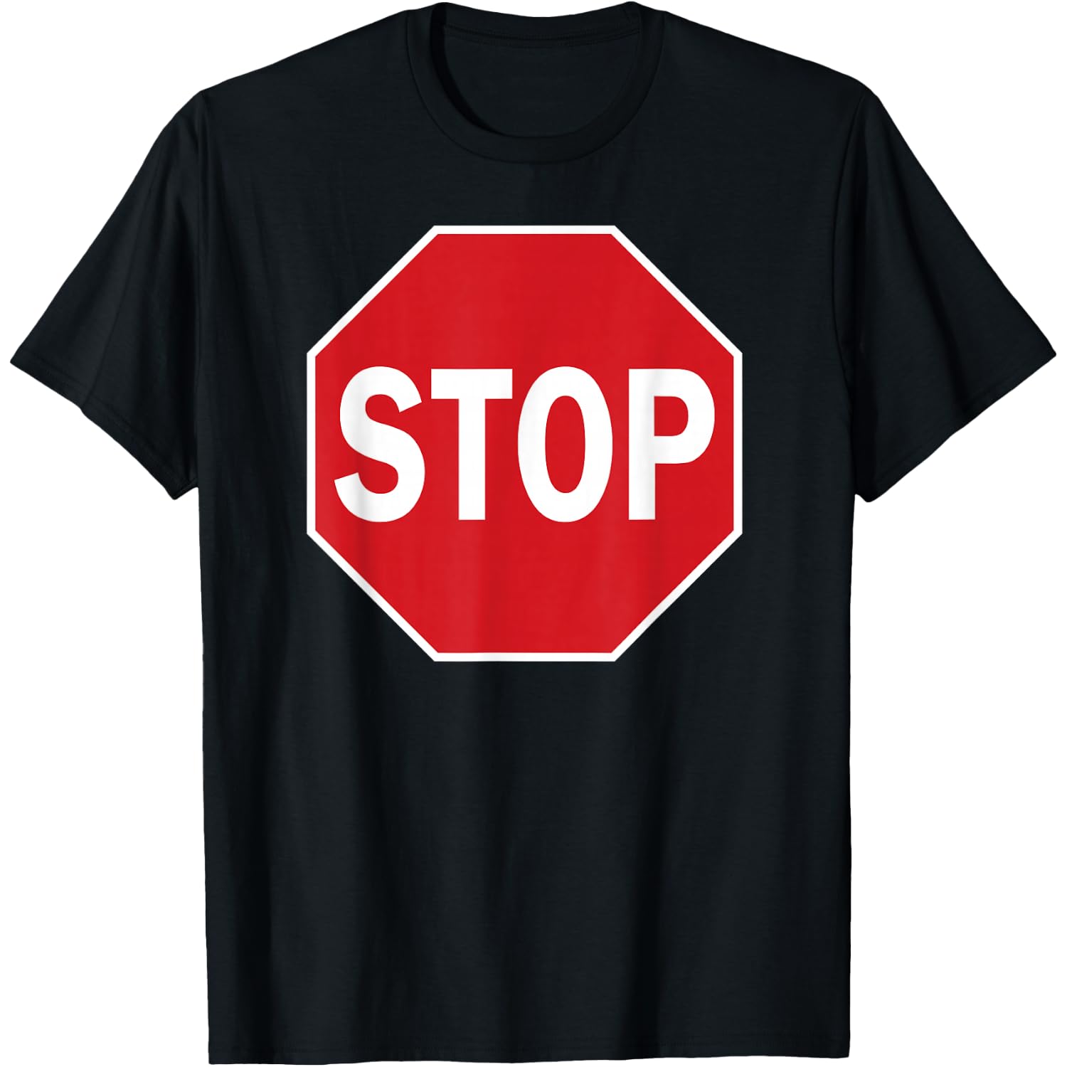 Stop Sign Gift Novelty Road Signs Halloween Outfit T-Shirt