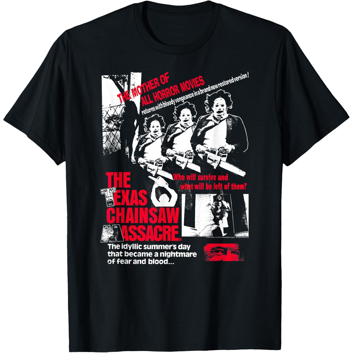 The Texas Chainsaw Massacre Mother of All Horror Movies T-Shirt