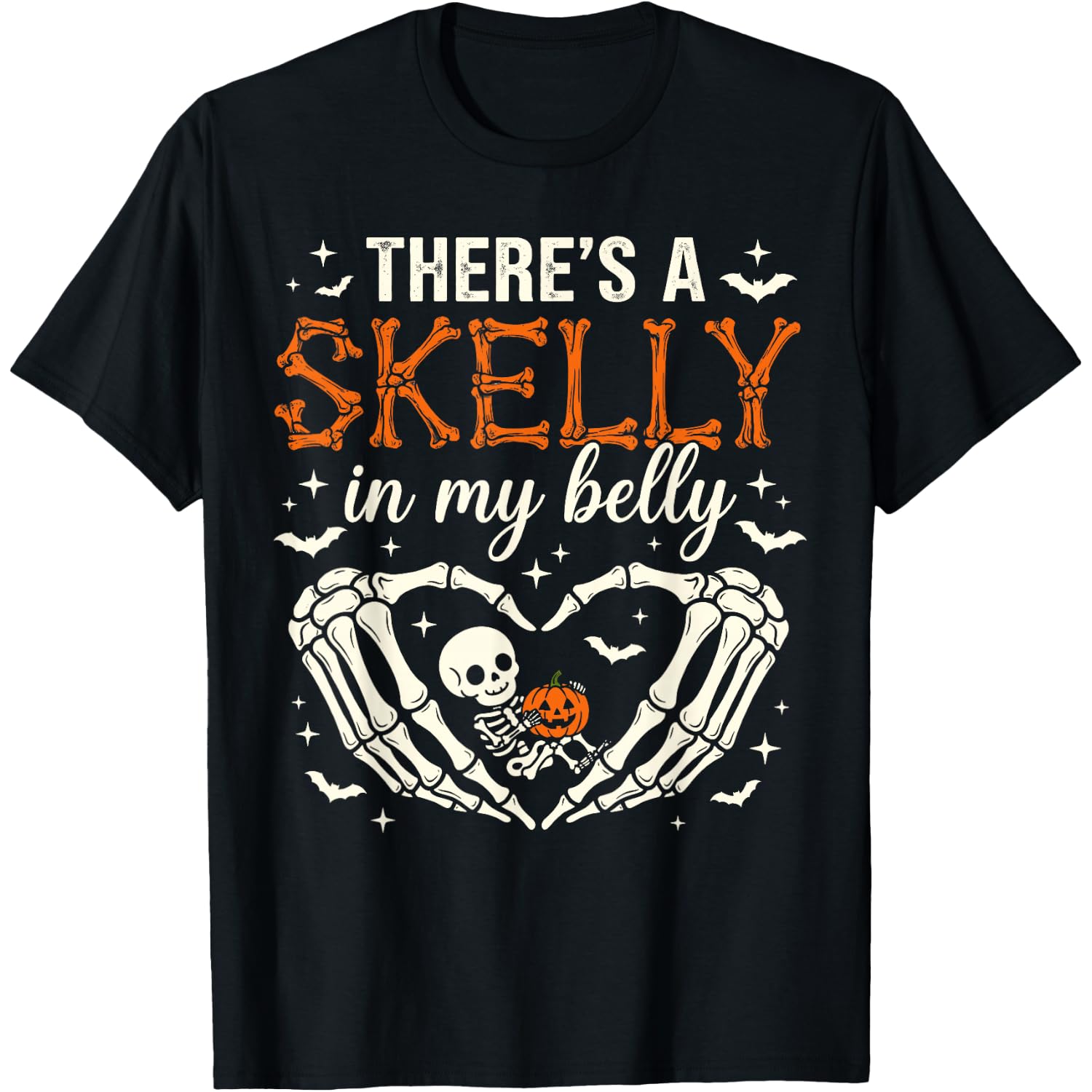 There's Skelly in My Belly Funny Skeleton Pregnant Halloween T-Shirt