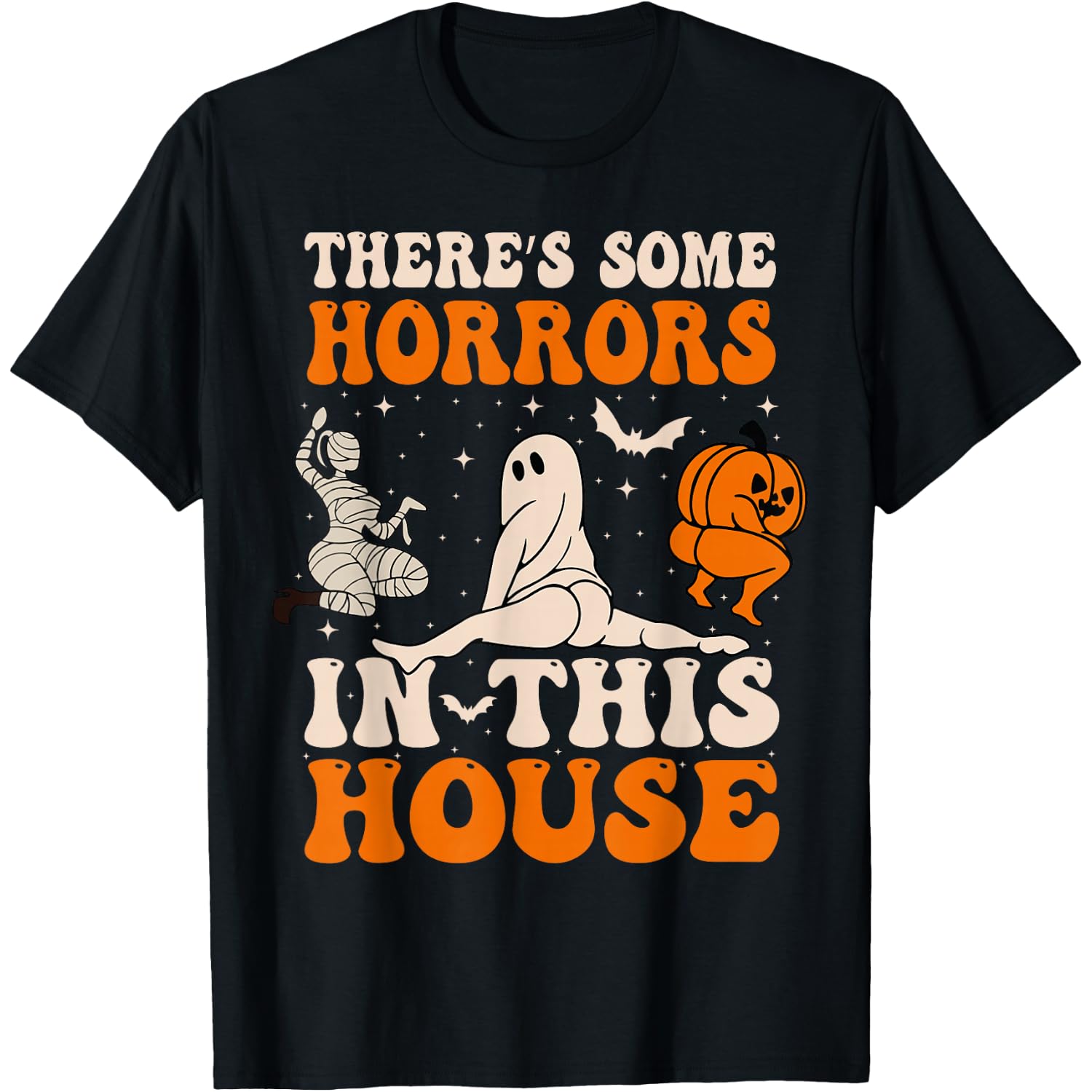 There's Some Horrors In This House Funny Humor Halloween T-Shirt
