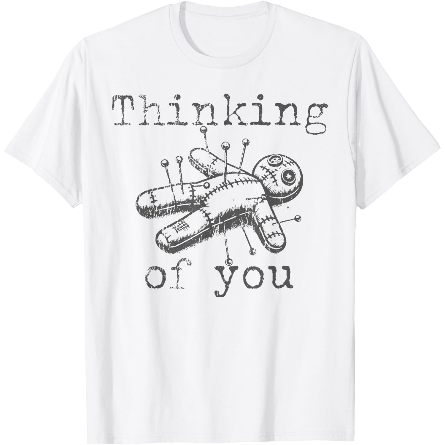 Thinking of You Voodoo Doll Funny Halloween 2024 T-Shirt