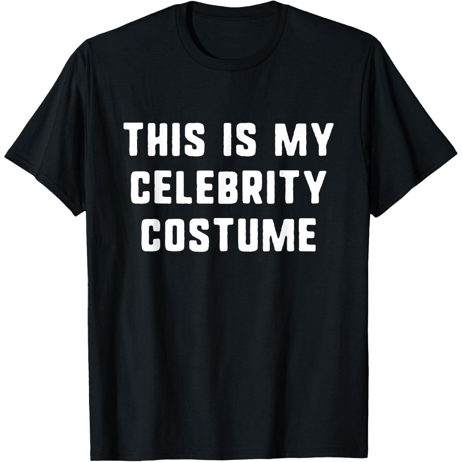 This is My Celebrity Costume Halloween Funny Easy Kids Adult T-Shirt