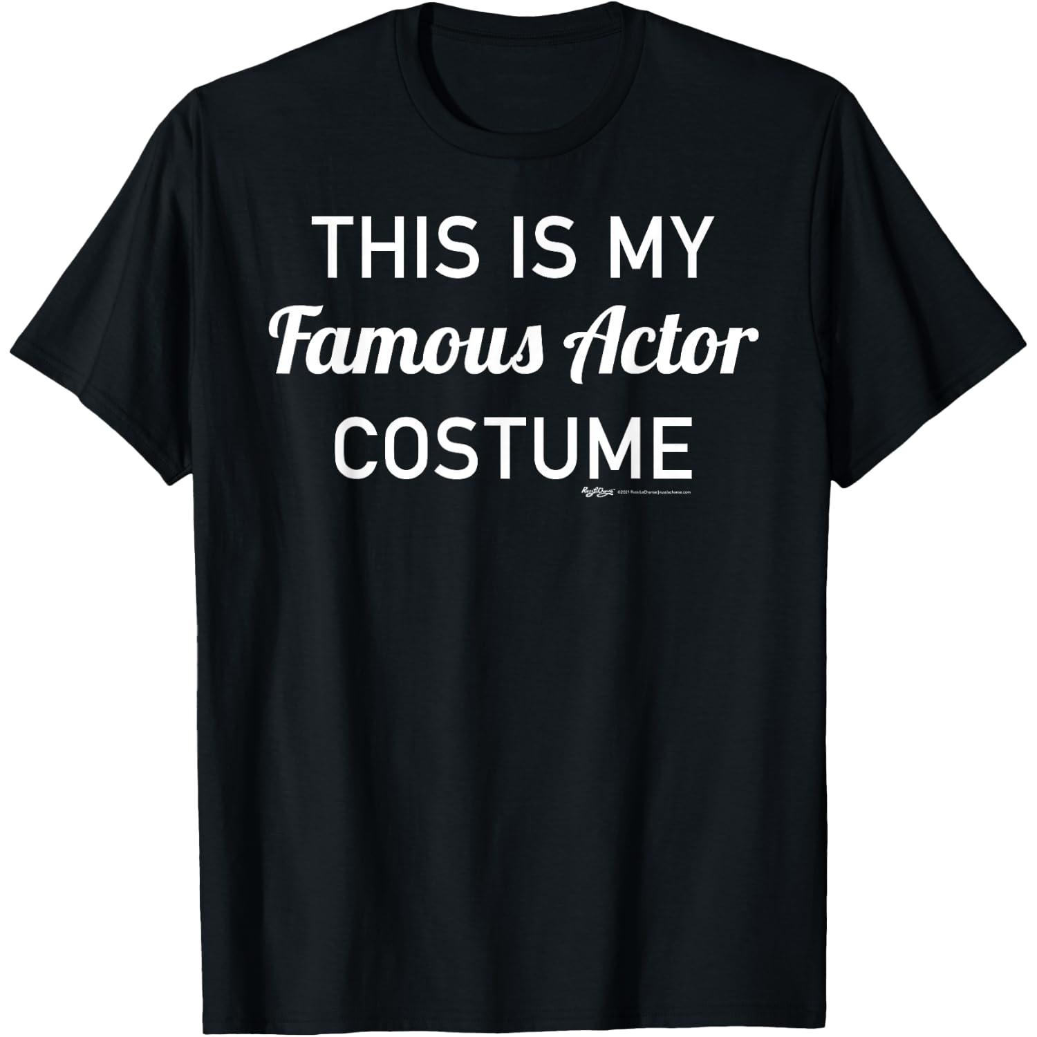 This Is My Famous Actor Costume Halloween T-Shirt