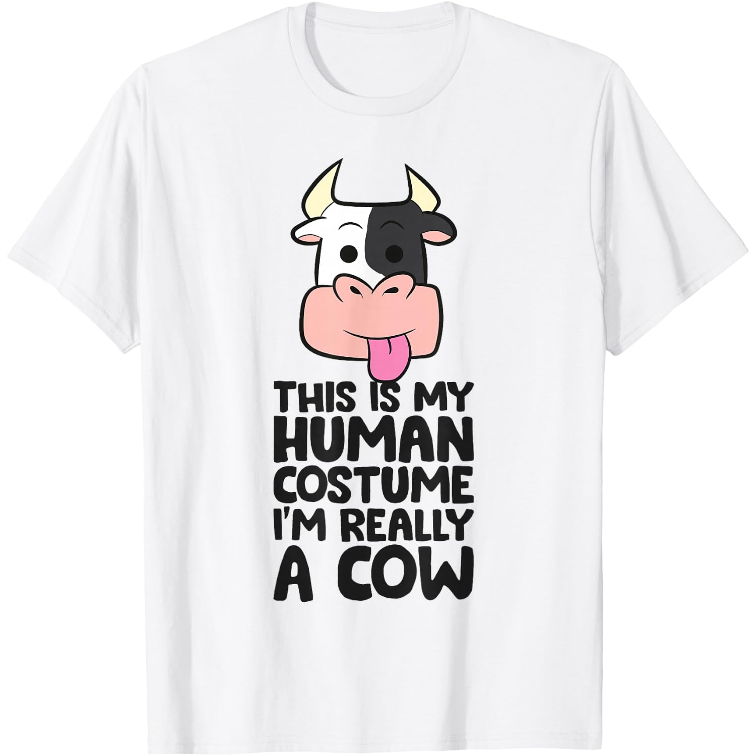 This Is My Human Costume I'm Really A Cow T-Shirt