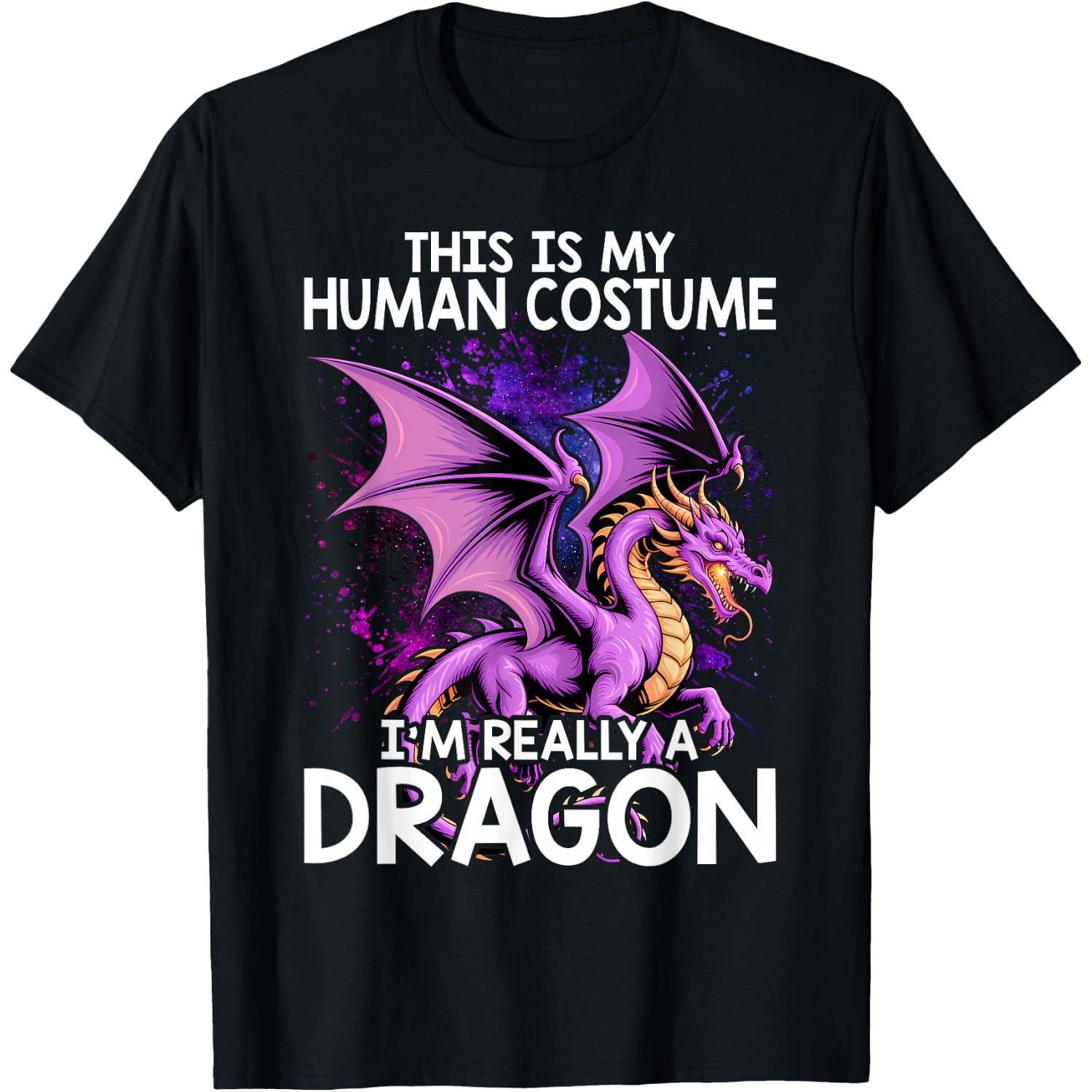 This is My Human Costume I'm Really a Dragon T-Shirt